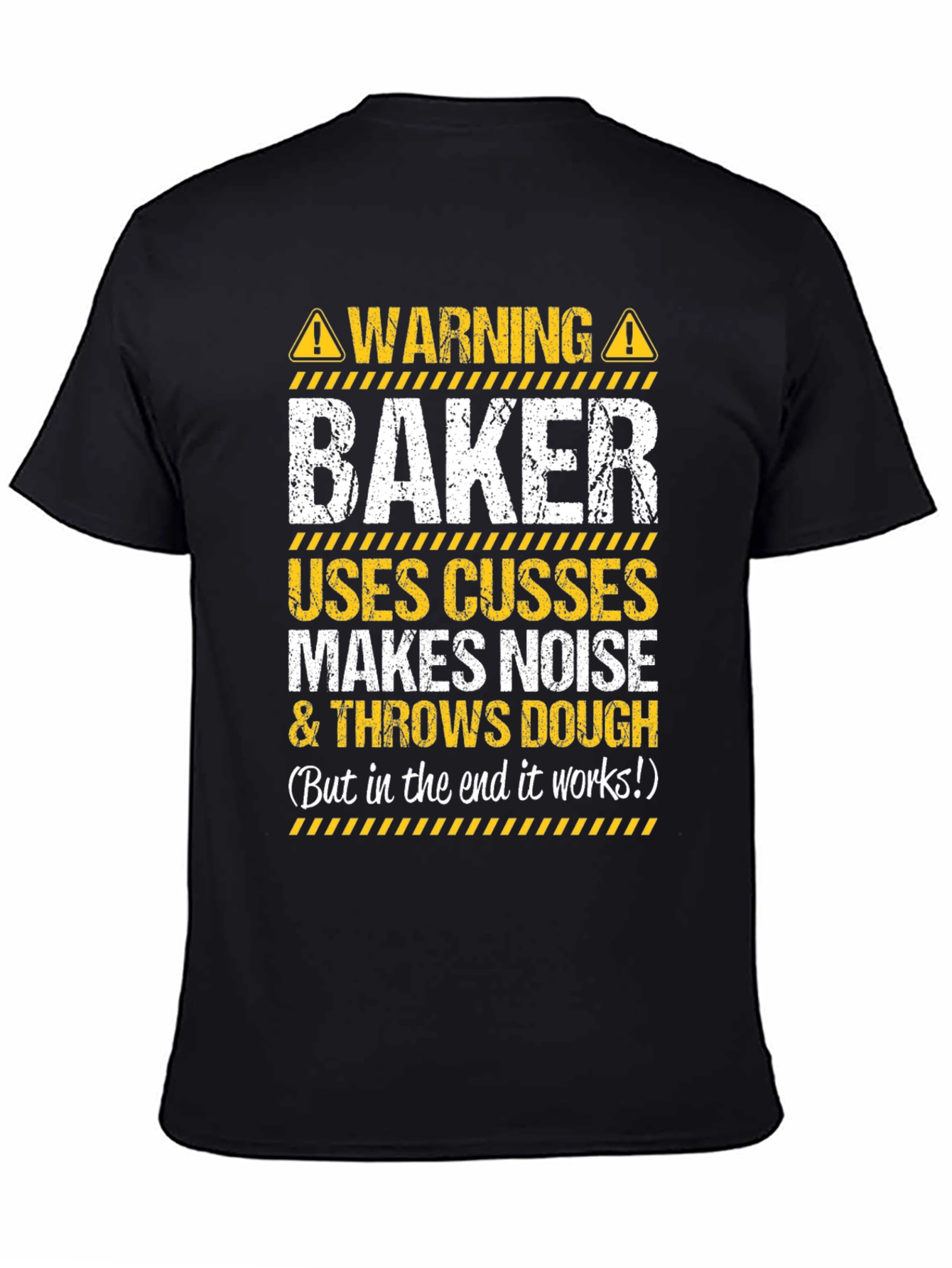 Warning Baker Humor T-Shirt