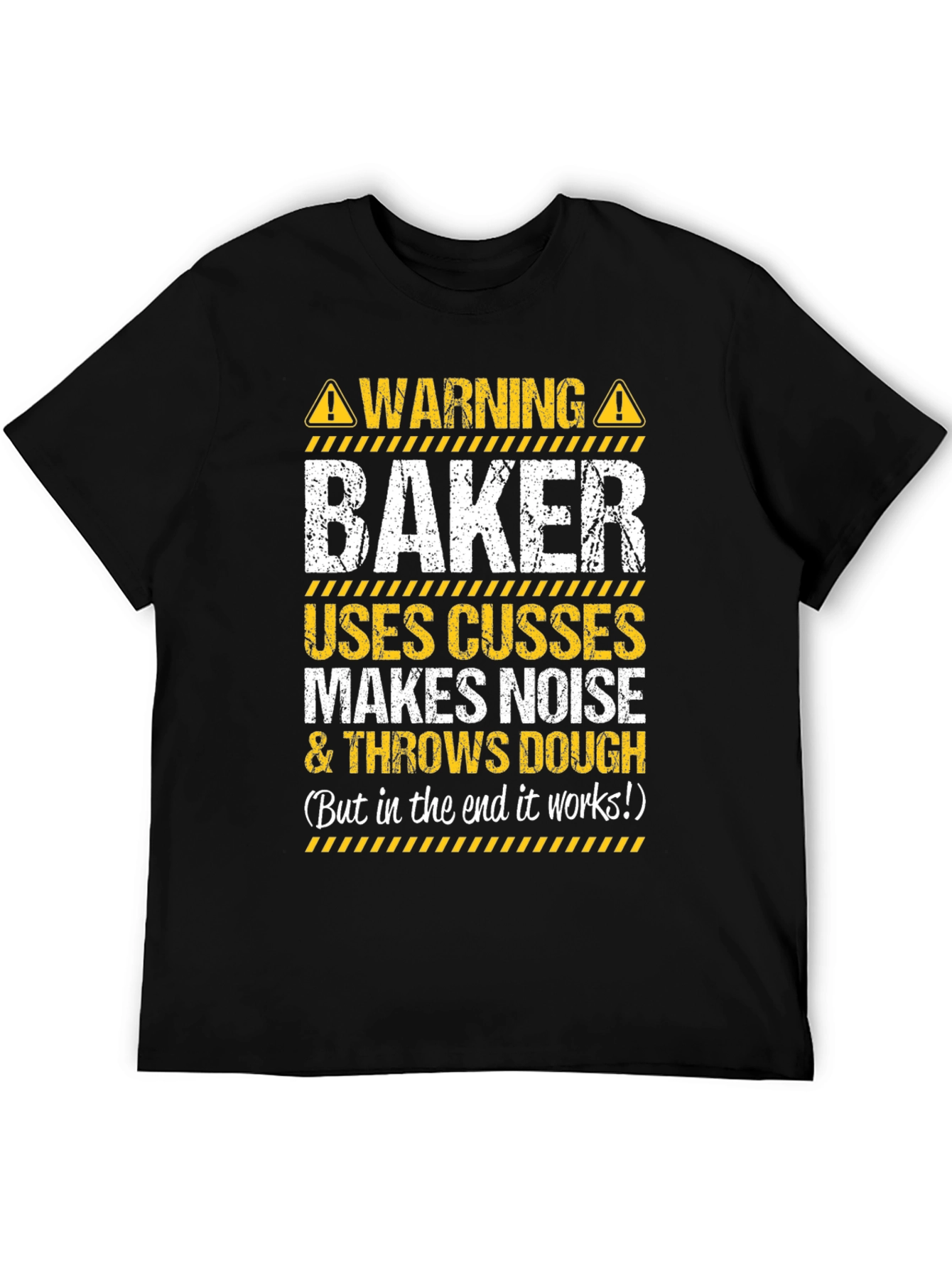 Warning Baker Humor T-Shirt