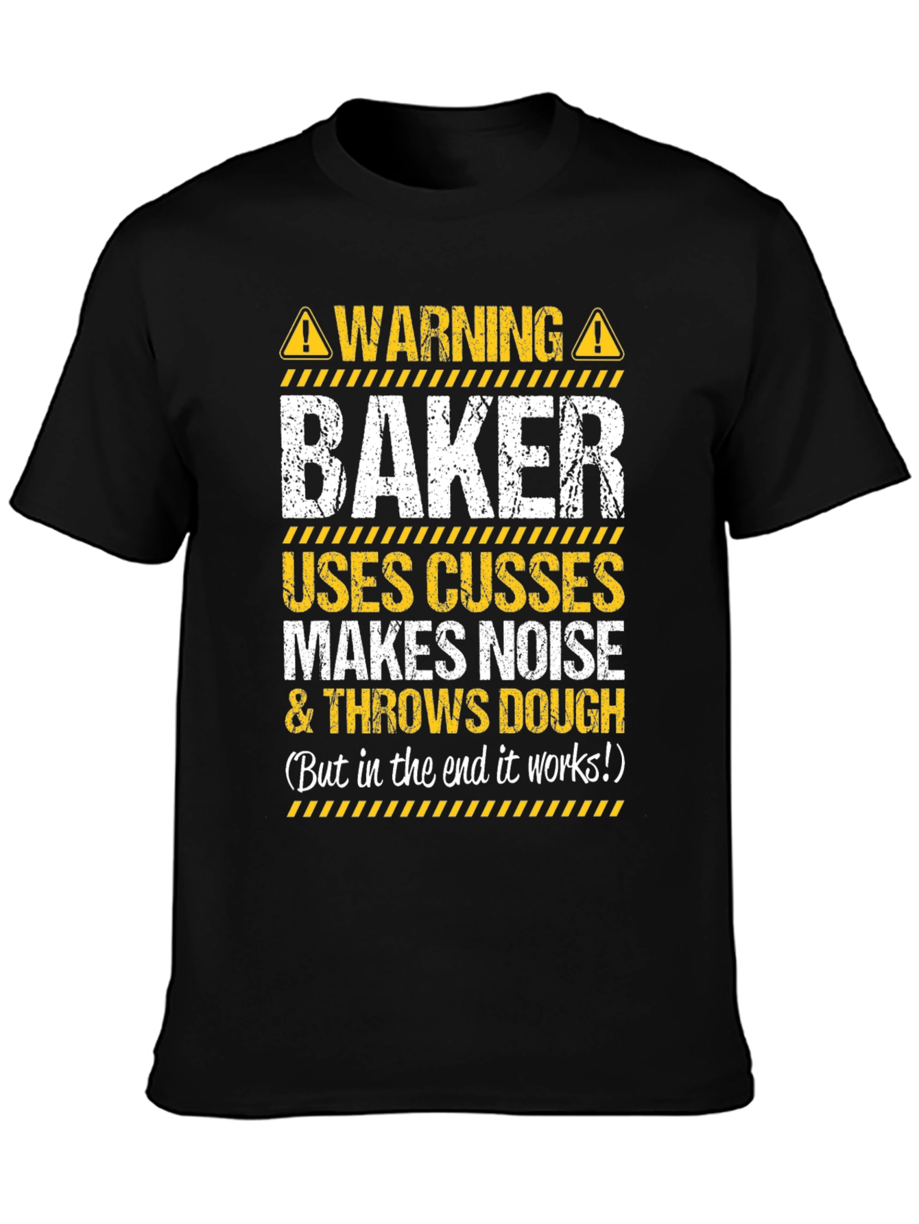 Warning Baker Humor T-Shirt