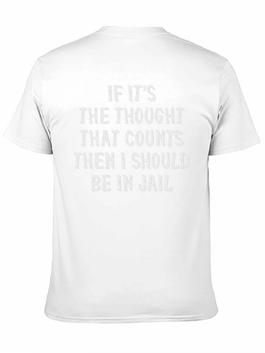 Thought That Counts Graphic Tee - Humor Shirt