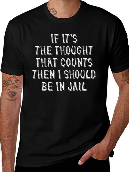 Thought That Counts Graphic Tee - Humor Shirt