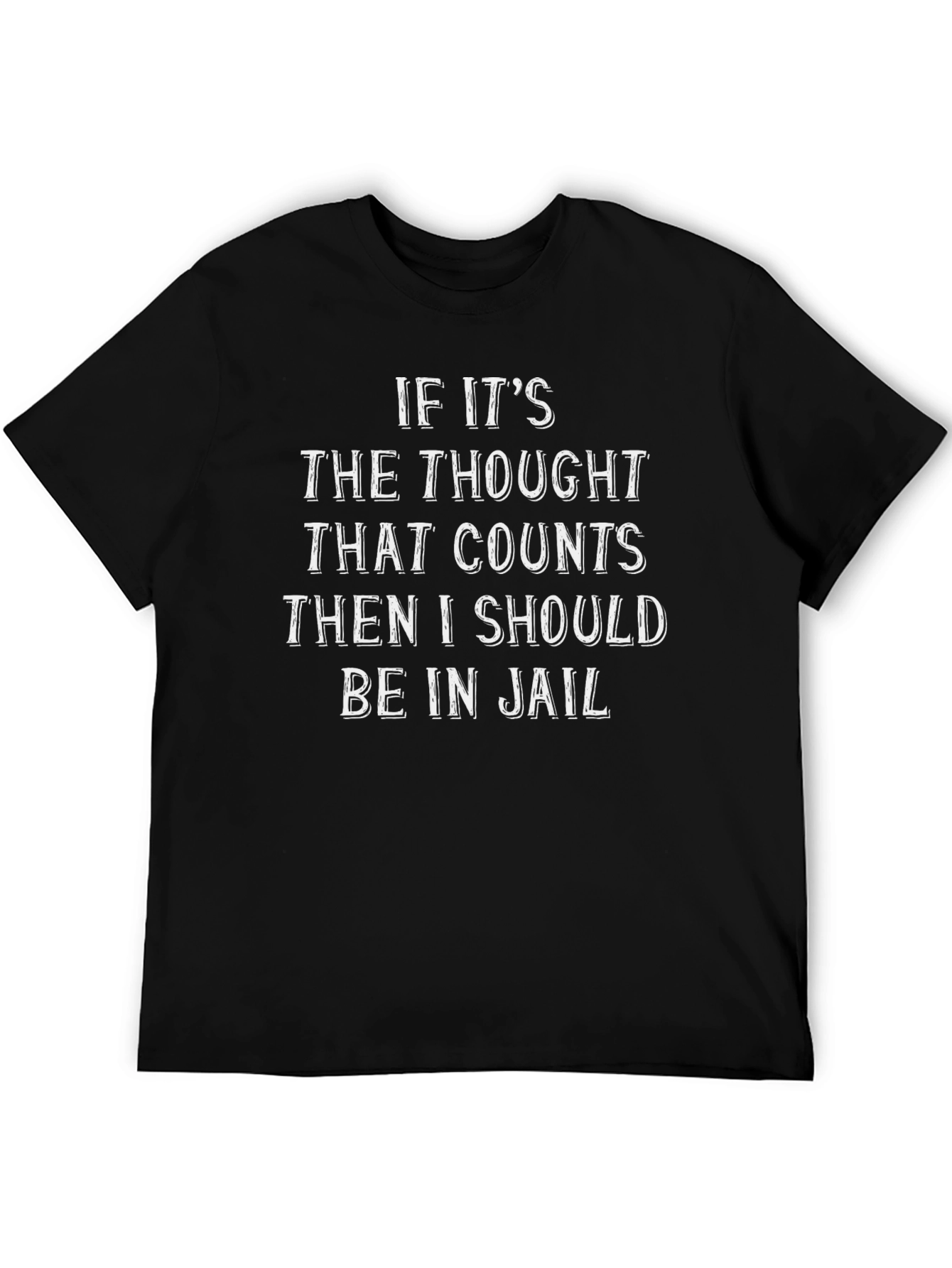 Thought That Counts Graphic Tee - Humor Shirt