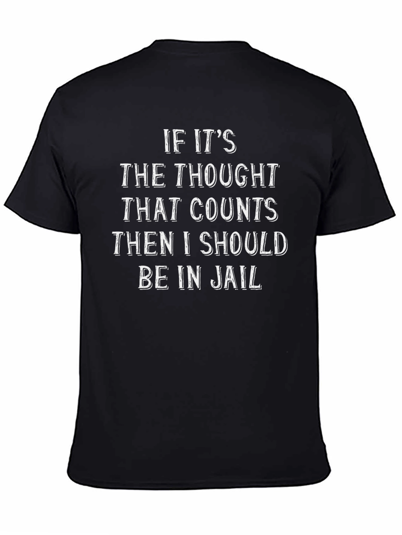 Thought That Counts Graphic Tee - Humor Shirt