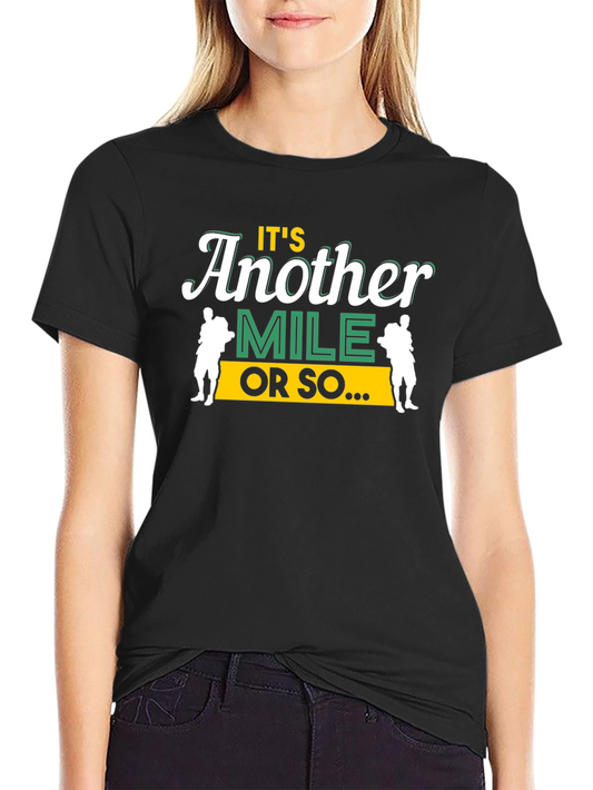 Another Mile Hiking T-Shirt