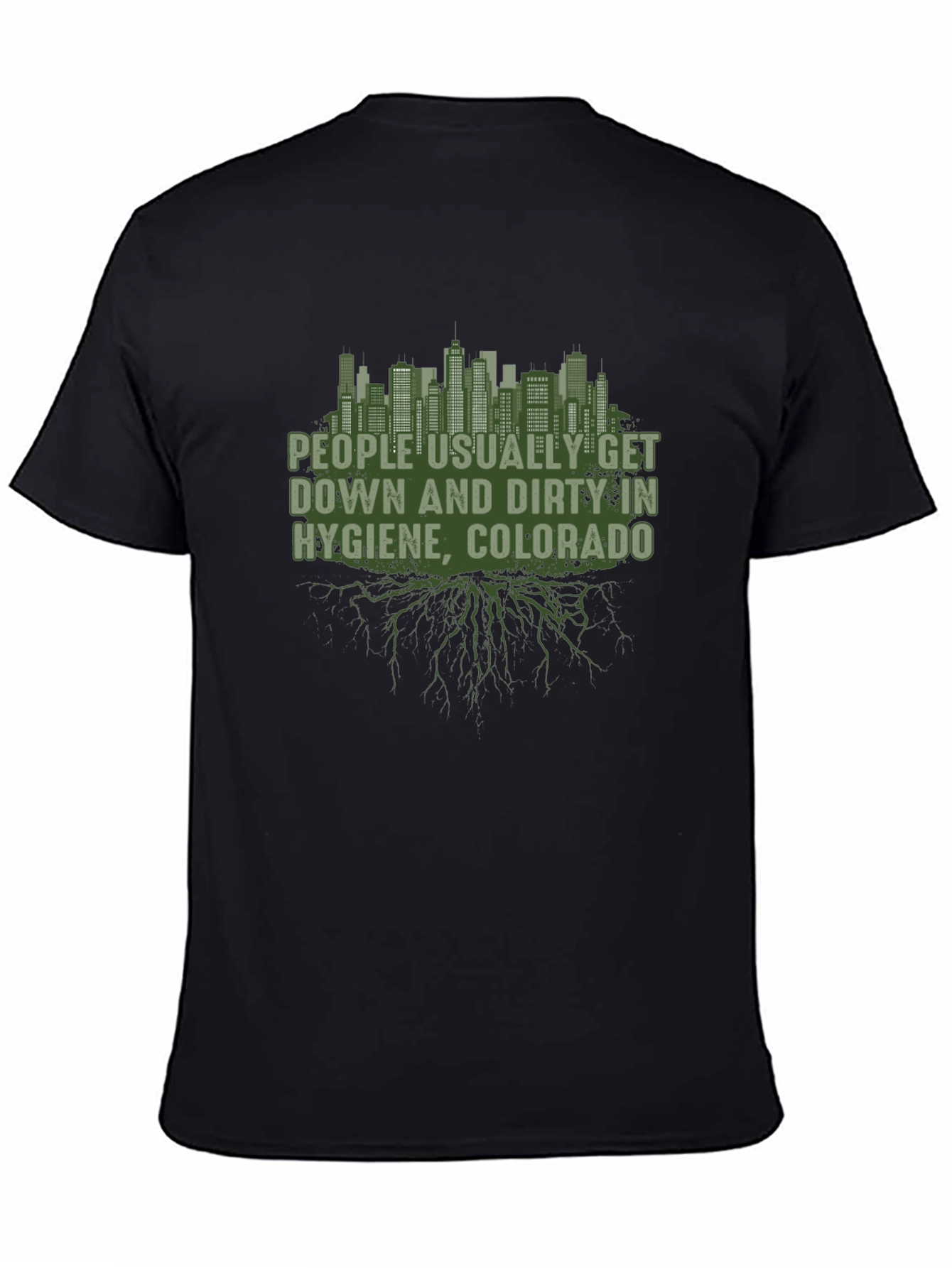 Hygiene Colorado T-Shirt Funny