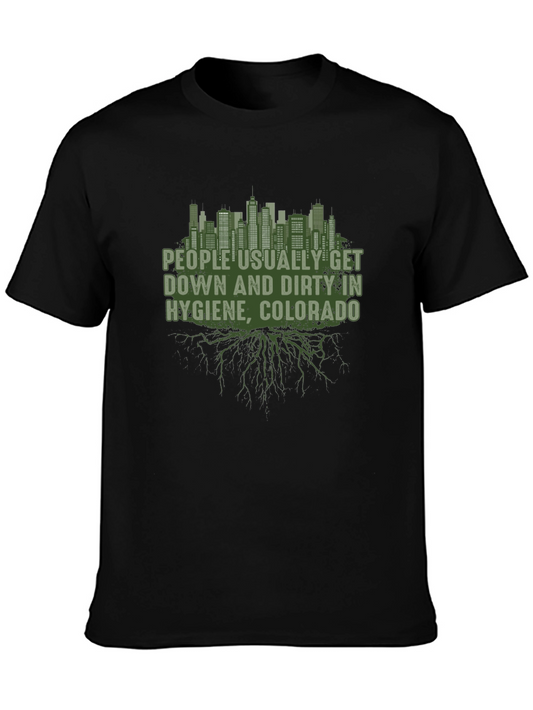 Hygiene Colorado T-Shirt Funny