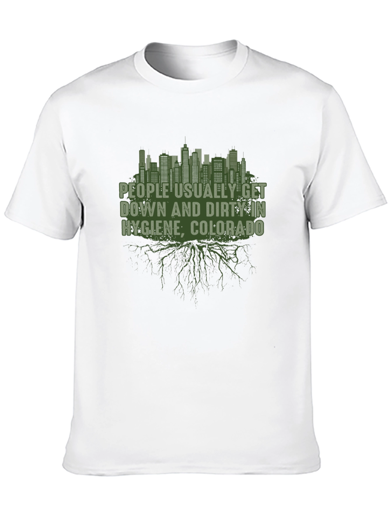 Hygiene Colorado T-Shirt Funny
