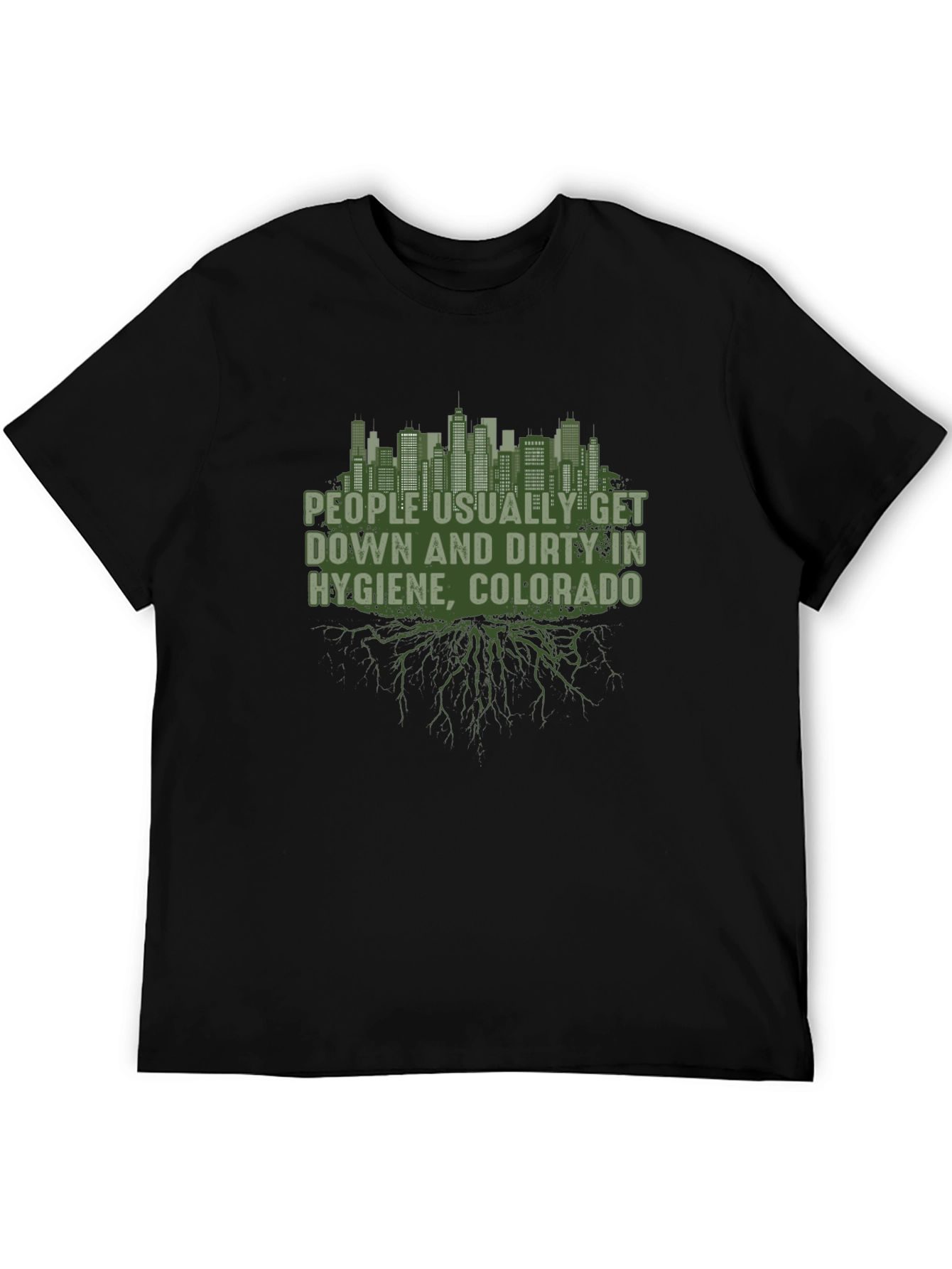 Hygiene Colorado T-Shirt Funny