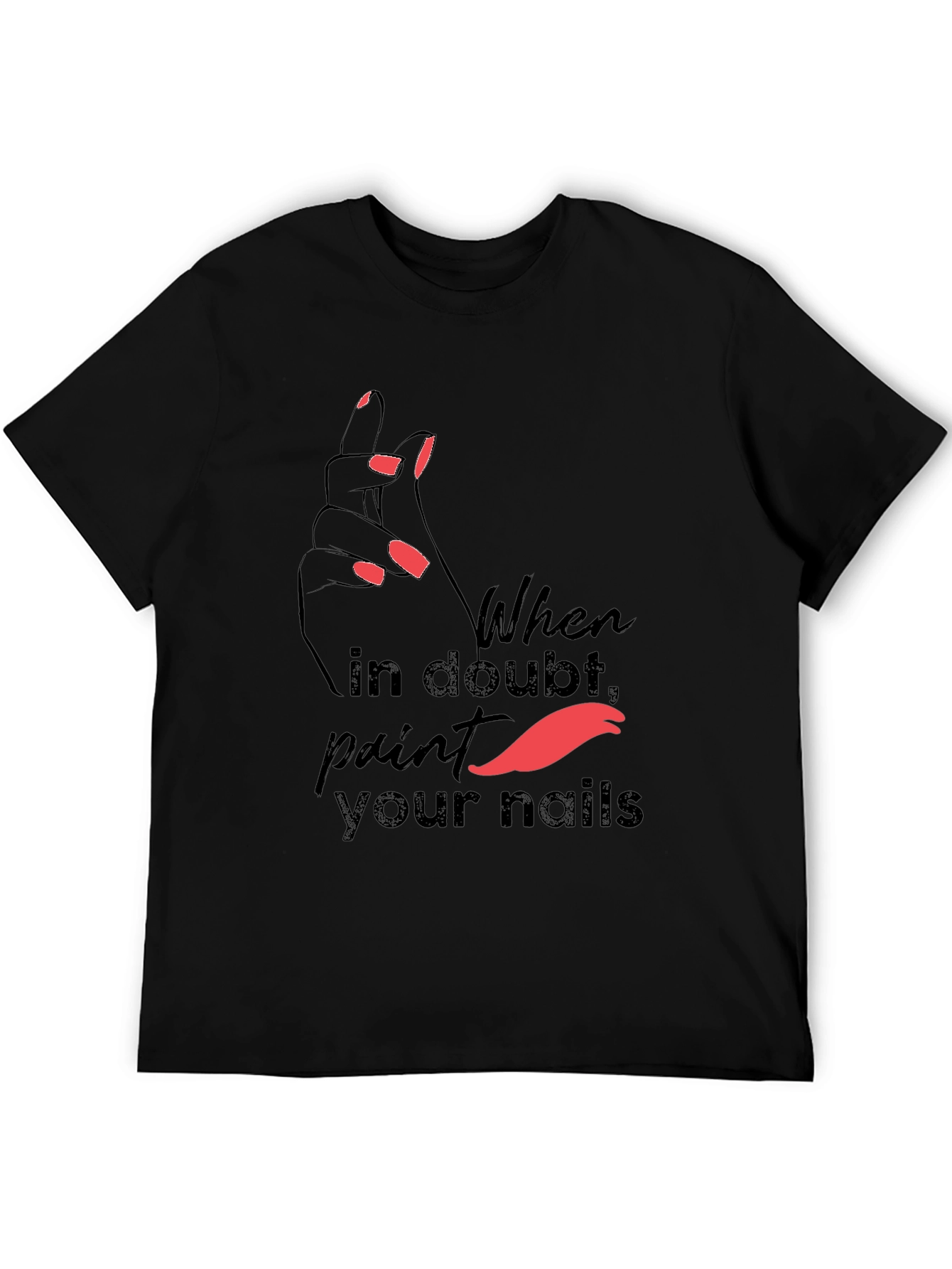 Trendy Paint Your Nails Graphic Tee