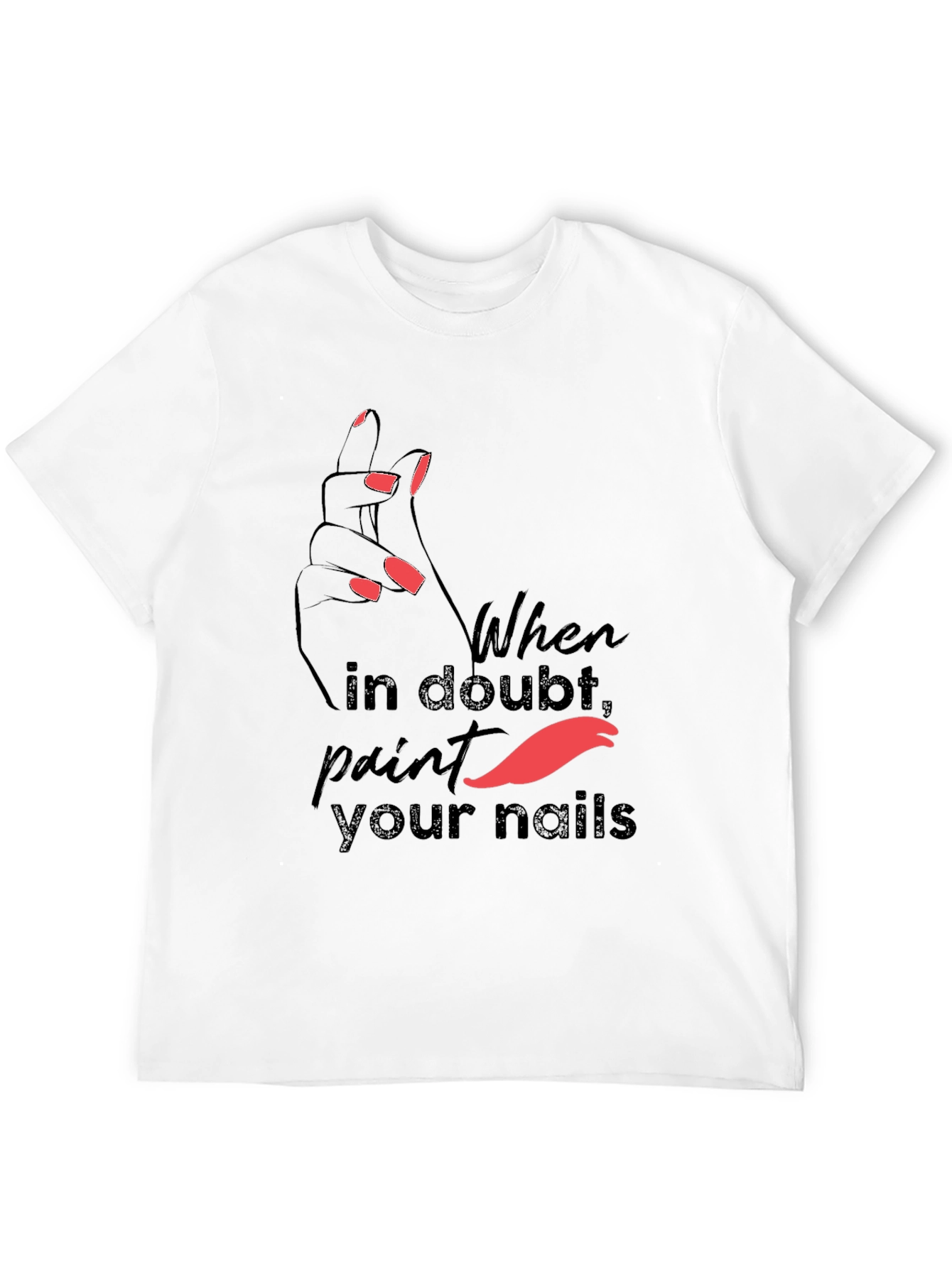 Trendy Paint Your Nails Graphic Tee
