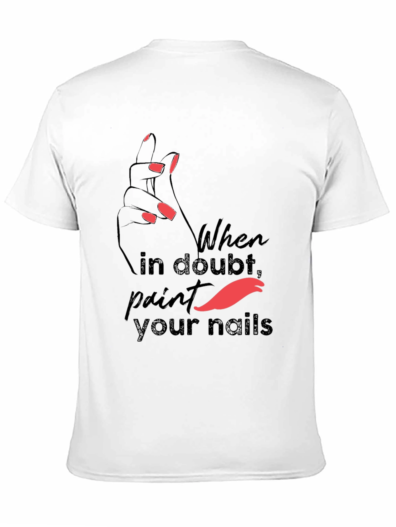 Trendy Paint Your Nails Graphic Tee