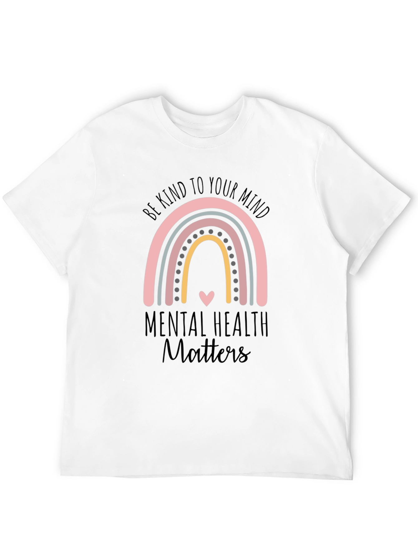 Mental Health Matters Rainbow T-Shirt
