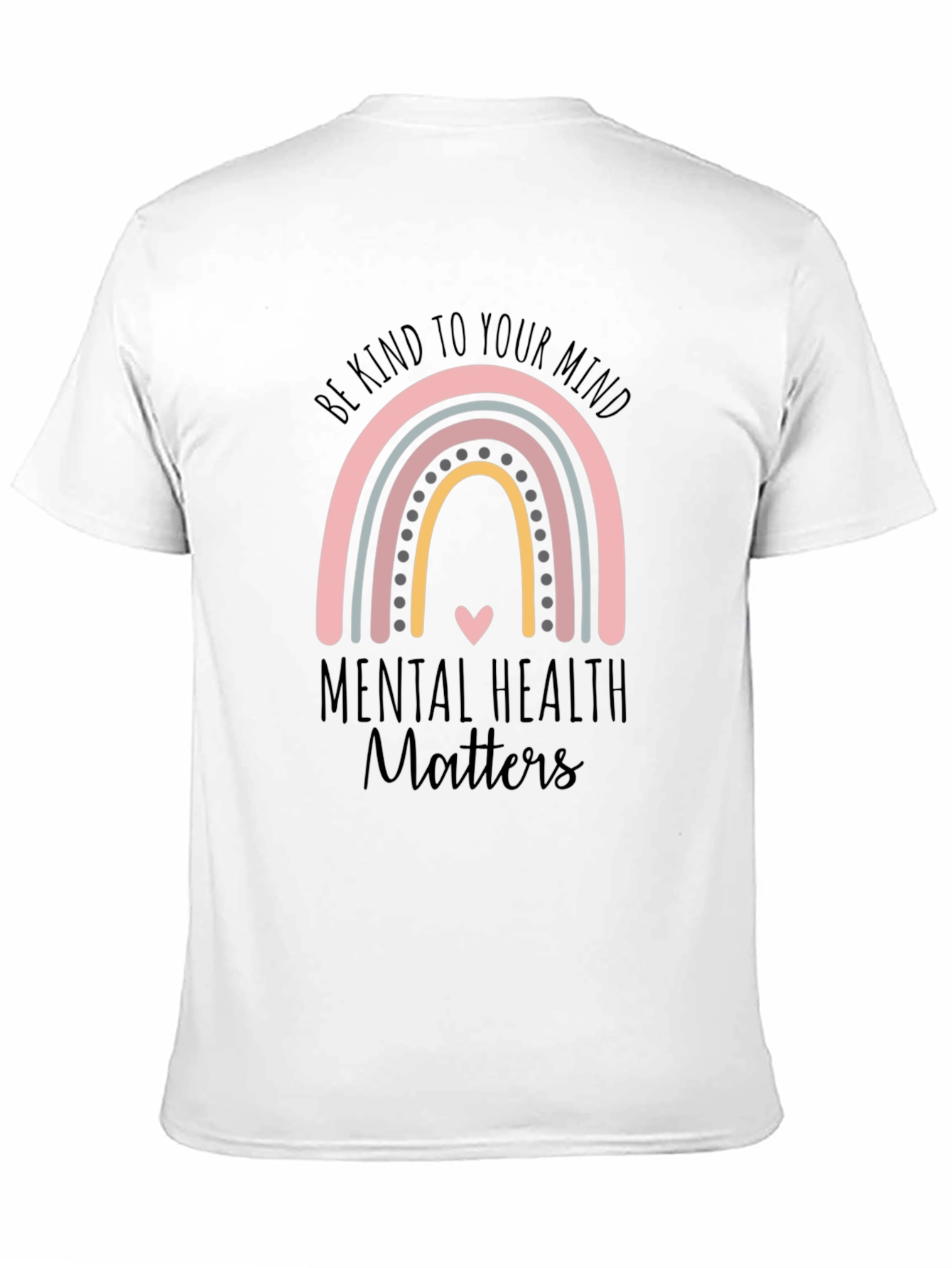 Mental Health Matters Rainbow T-Shirt
