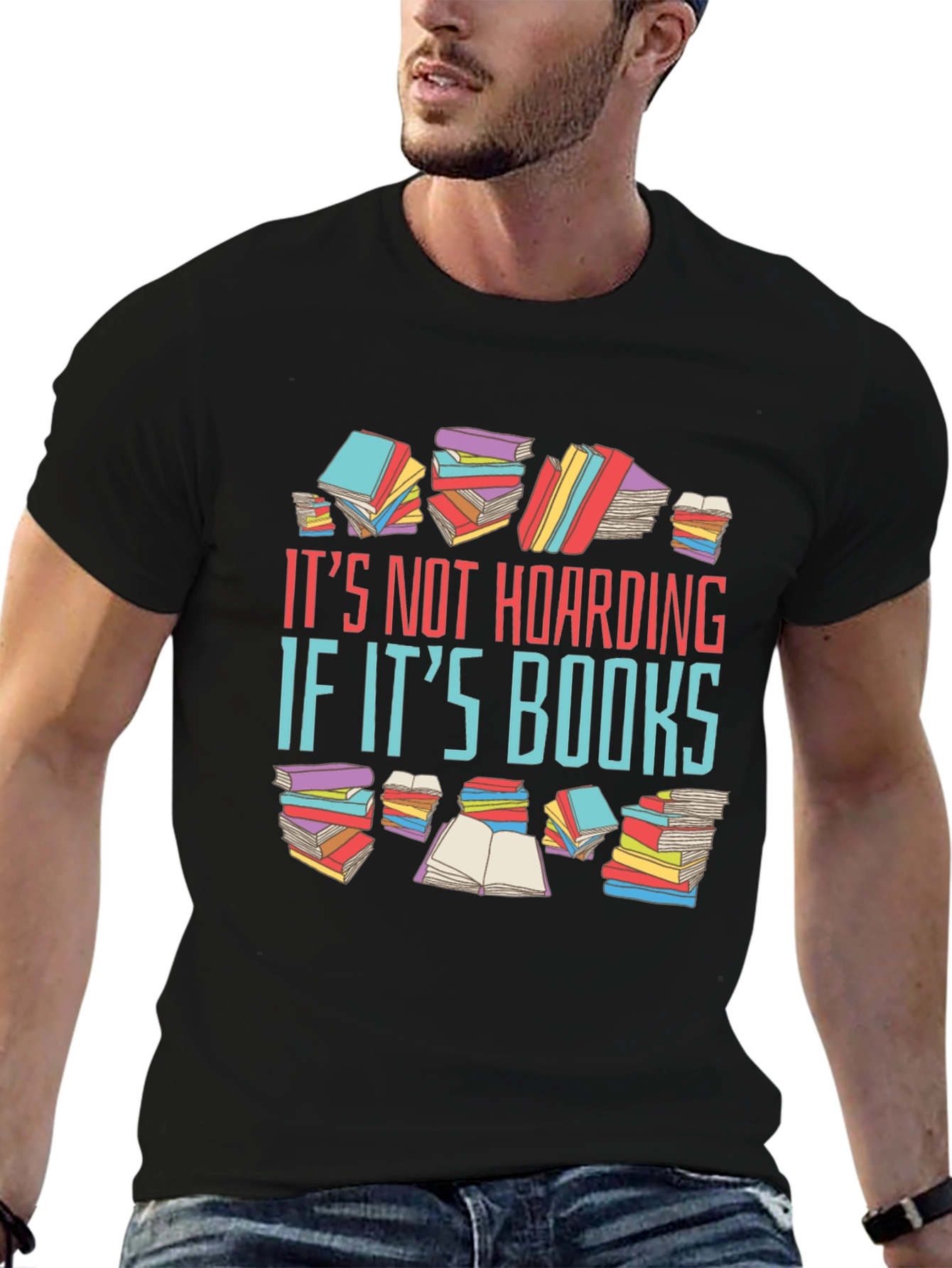 Book Lover T-Shirt: Its Not Hoarding Its Books