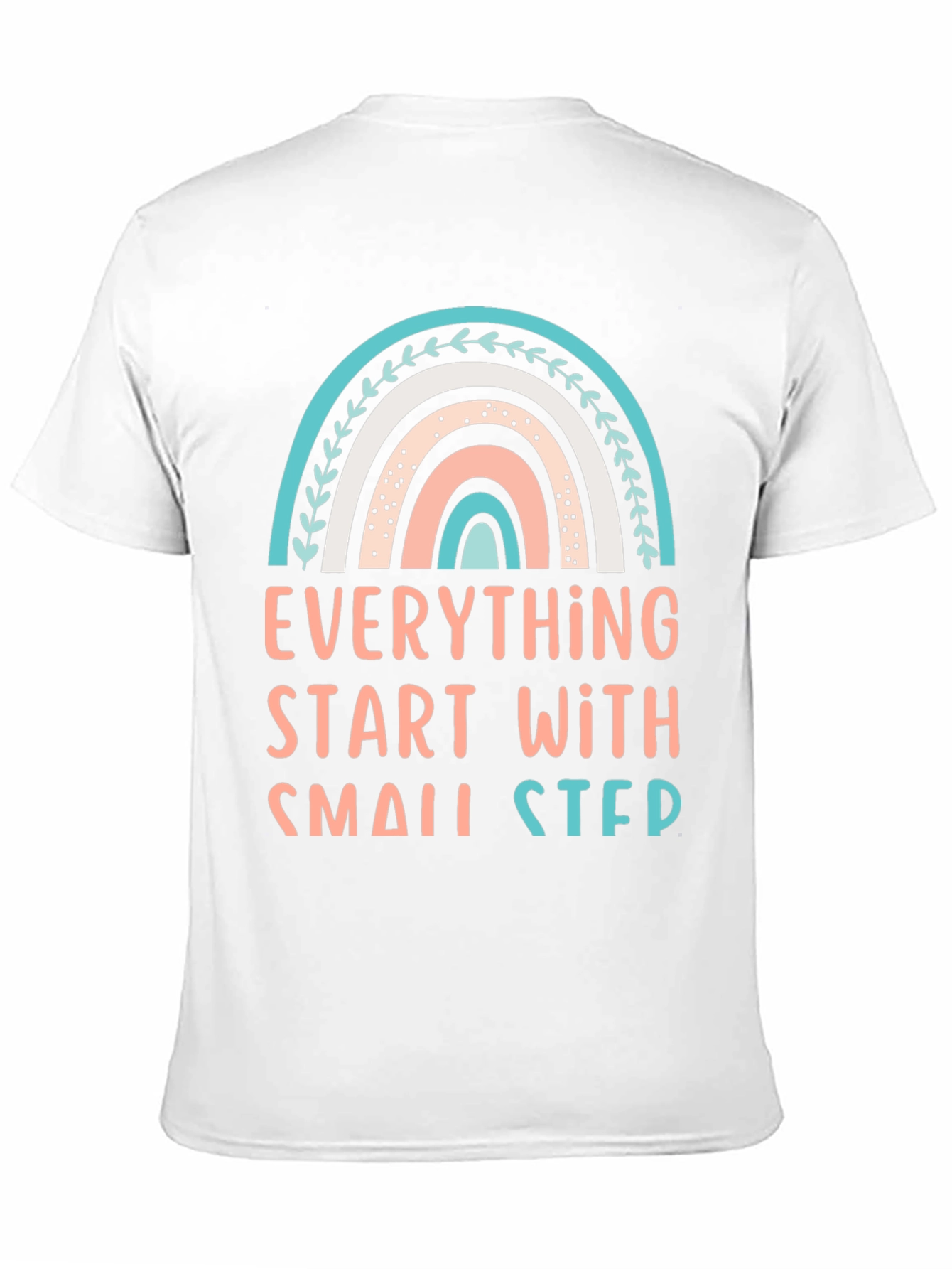 Everything Starts With Small Steps Graphic Tee
