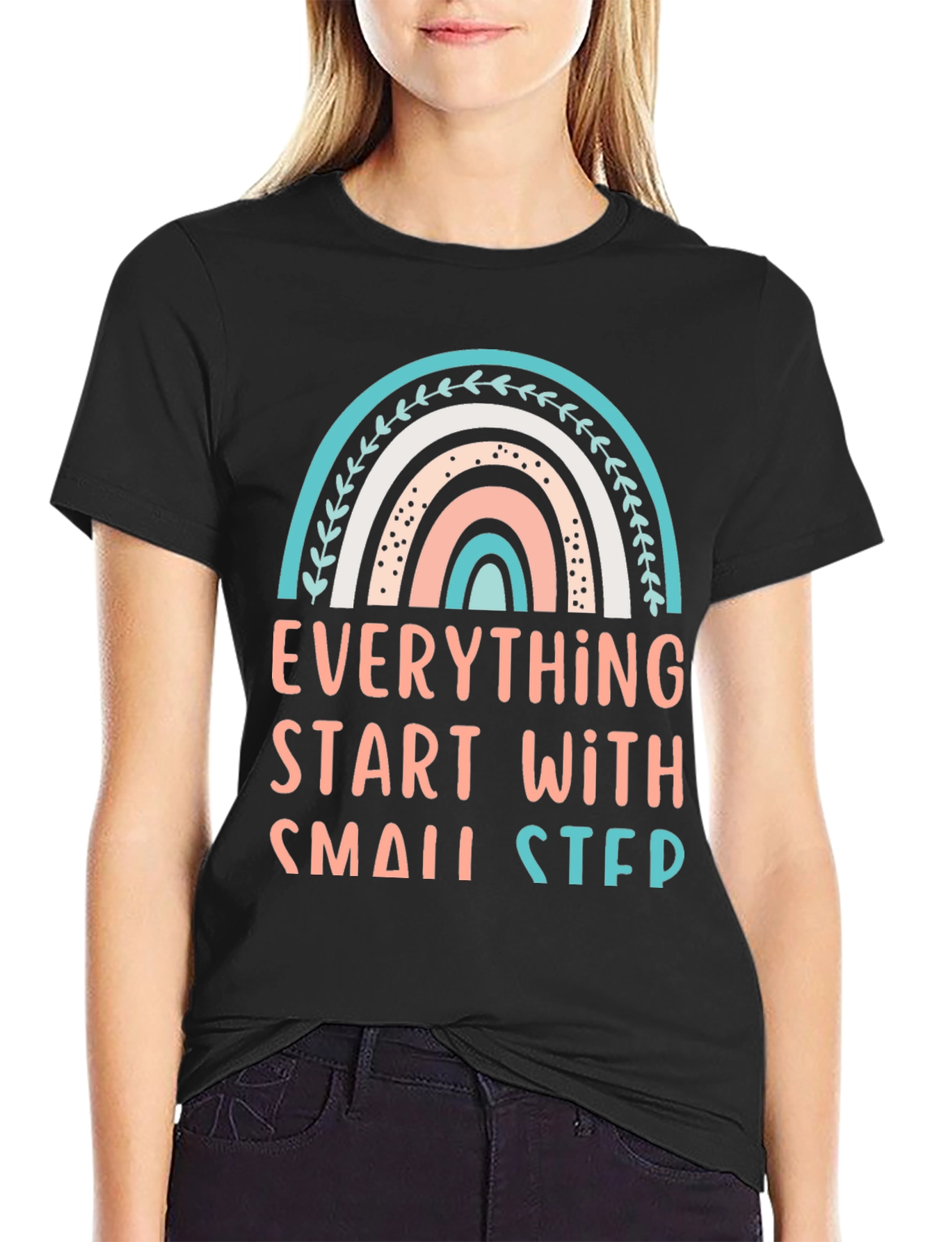 Everything Starts With Small Steps Graphic Tee