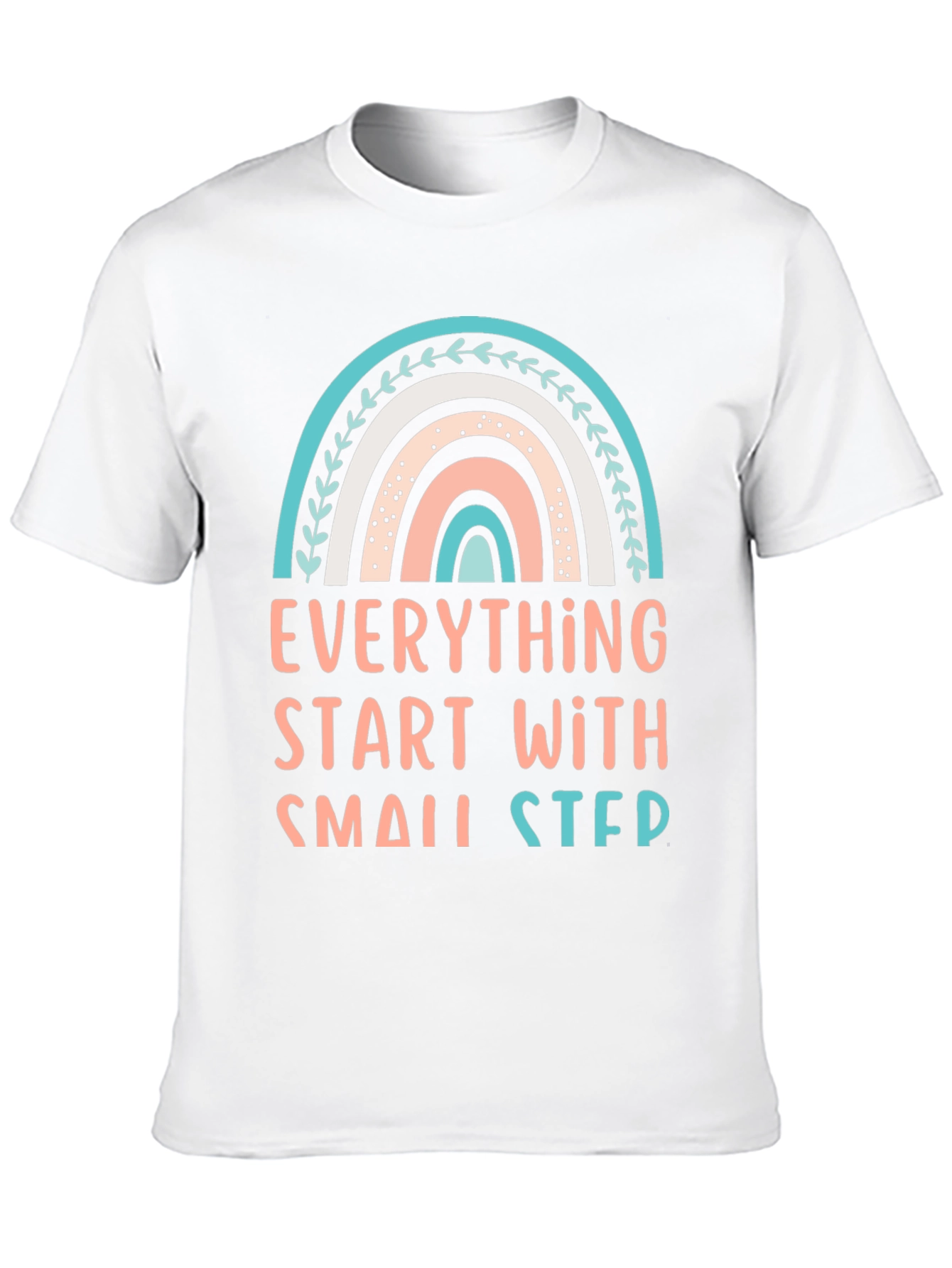 Everything Starts With Small Steps Graphic Tee