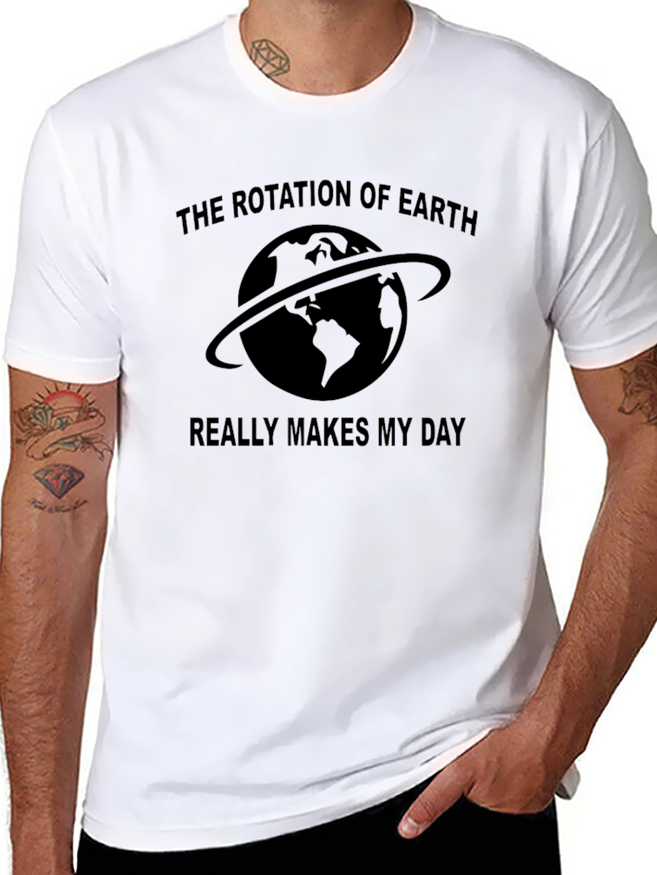 Rotation of Earth T-Shirt - Makes My Day!