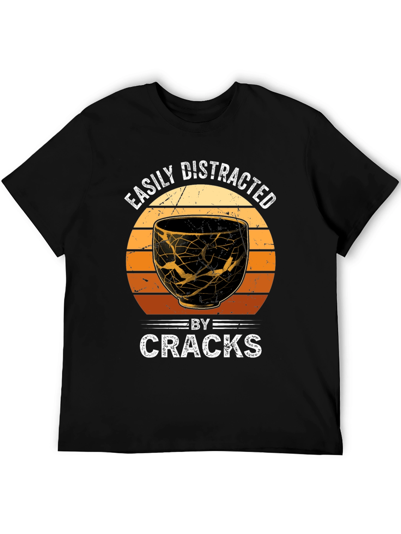 Easily Distracted By Cracks Kintsugi Style T-Shirt