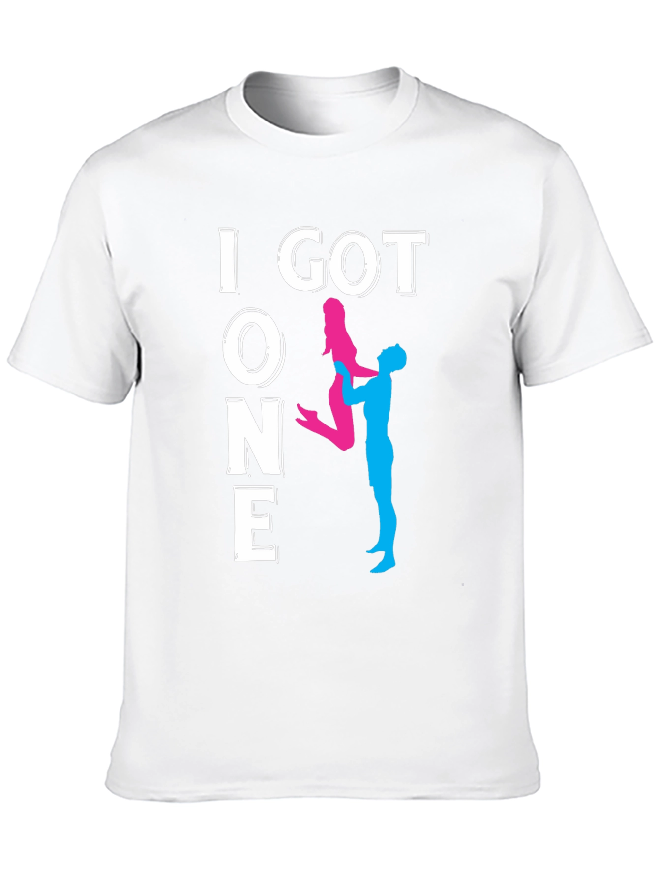 I Got One T-Shirt - Funny Couple Graphic Tee