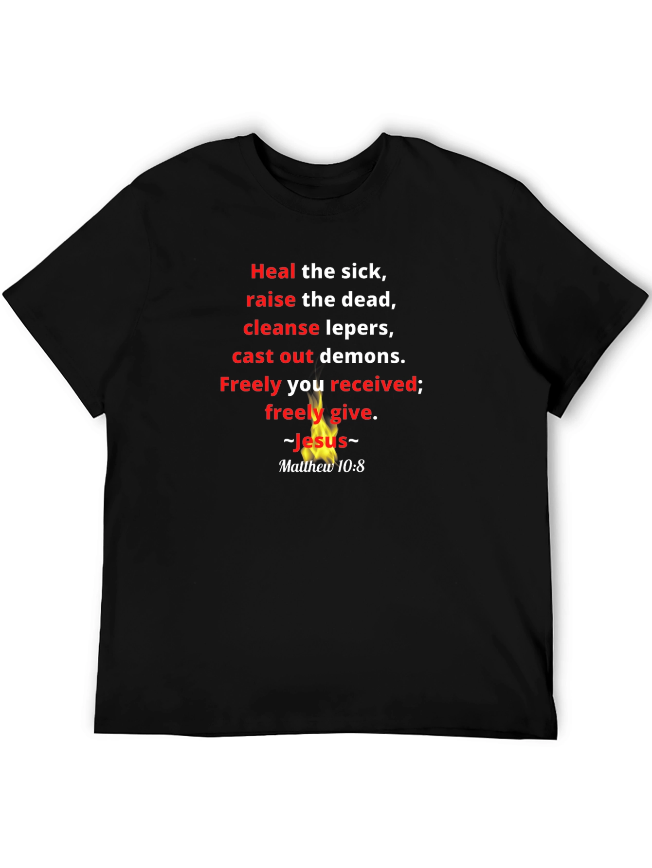 Faith-Based Graphic T-Shirt: Matthew 10:8