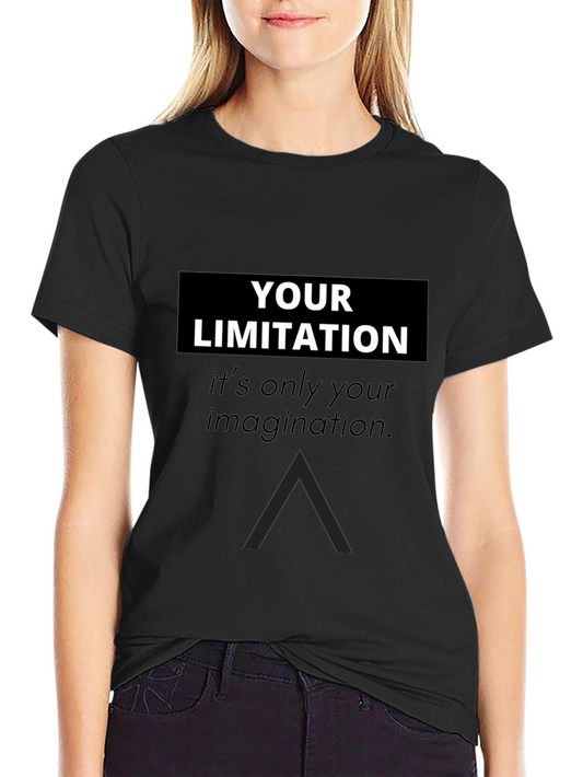 Inspirational Graphic Tee: Your Limitation T-Shirt