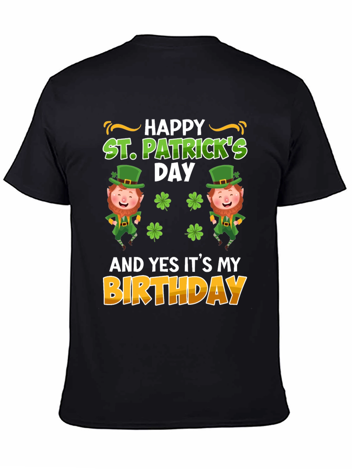 St. Patricks Day Birthday T-Shirt