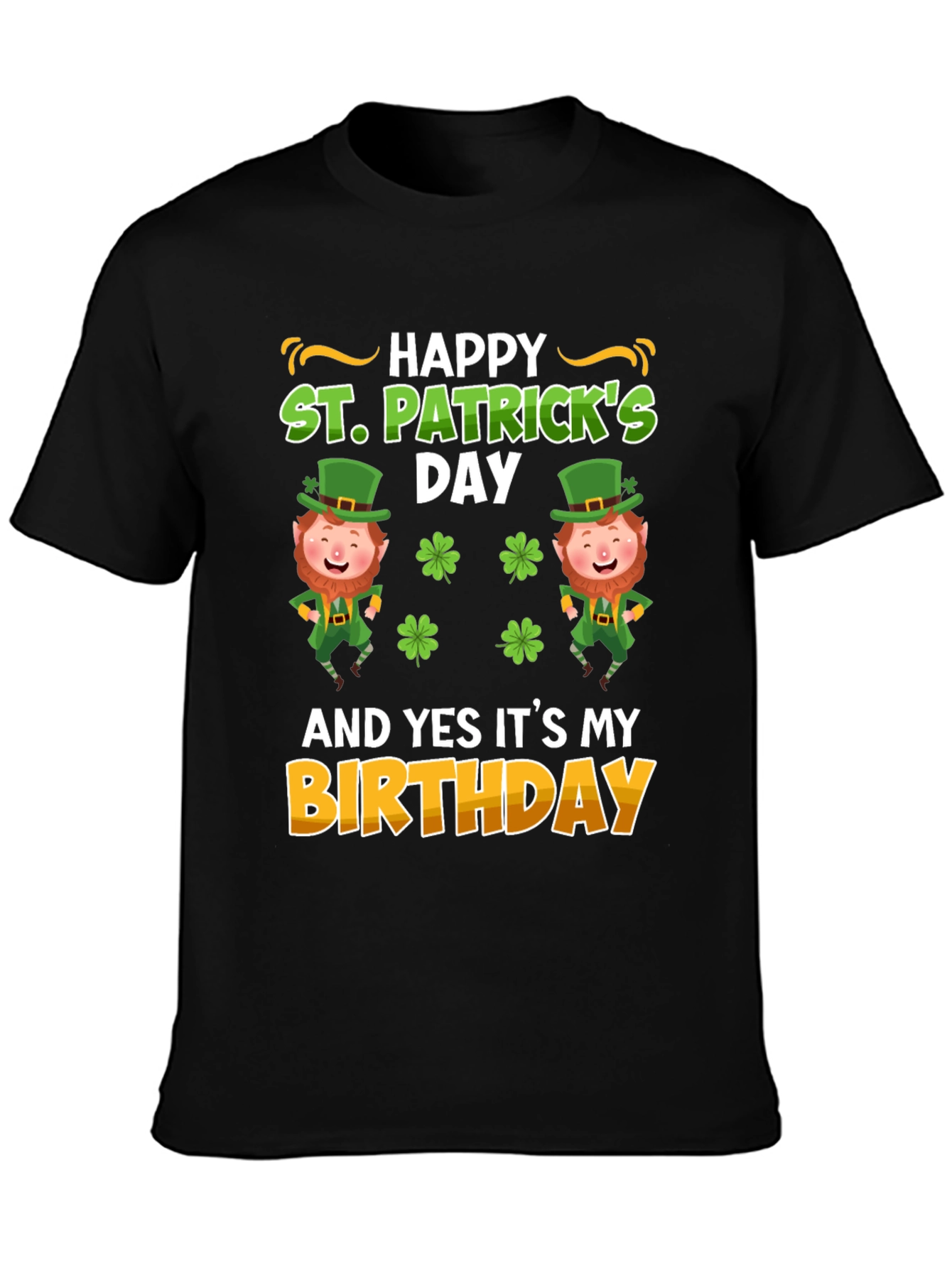 St. Patricks Day Birthday T-Shirt