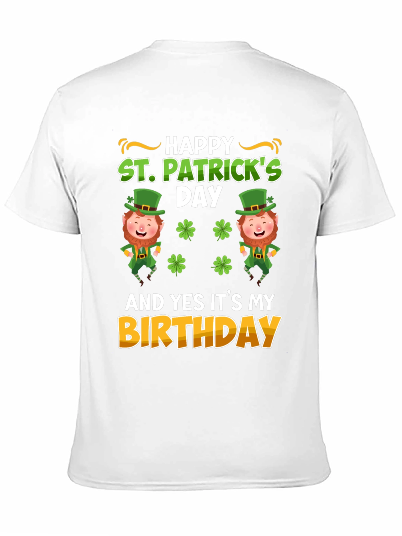 St. Patricks Day Birthday T-Shirt