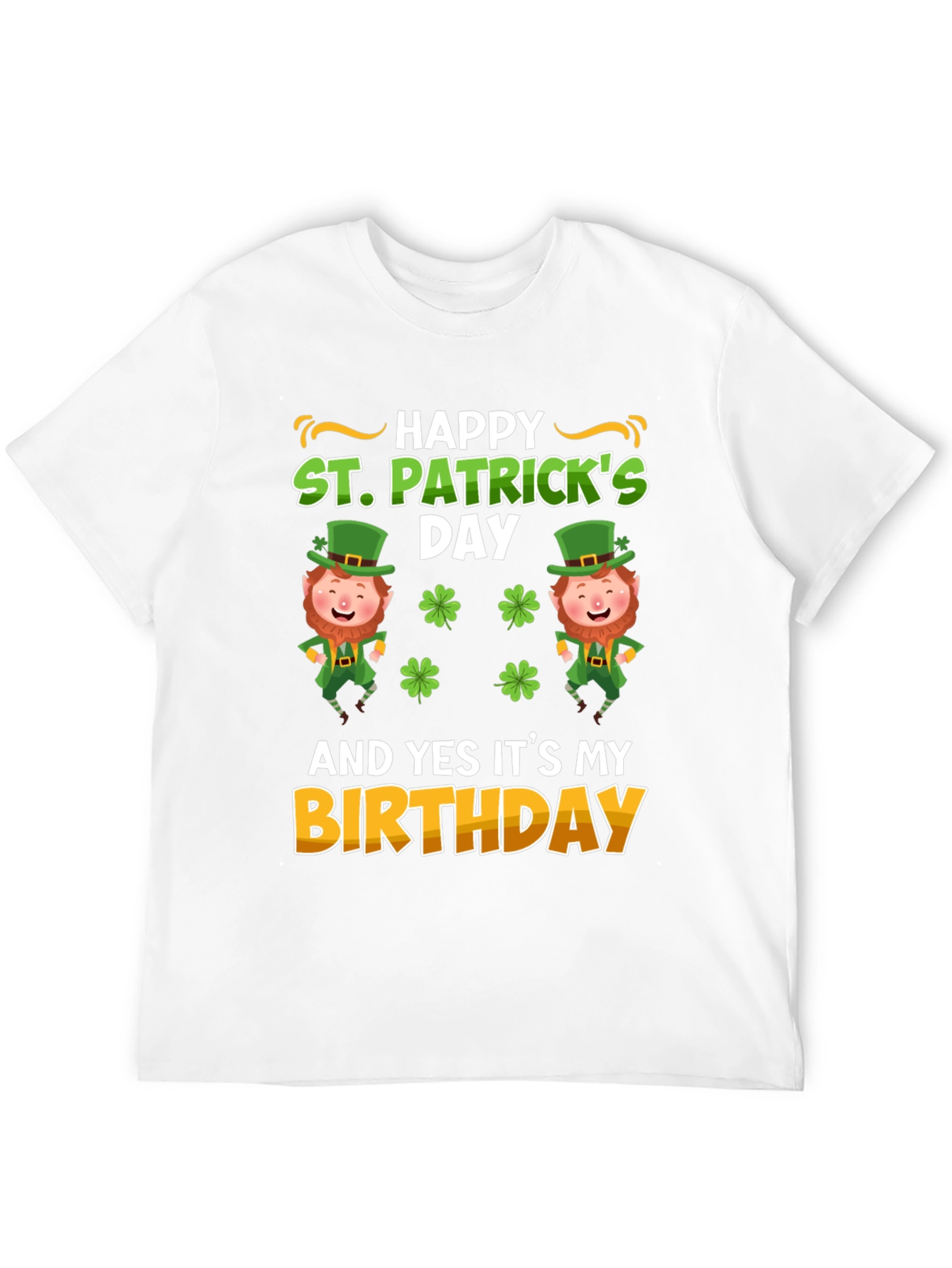 St. Patricks Day Birthday T-Shirt
