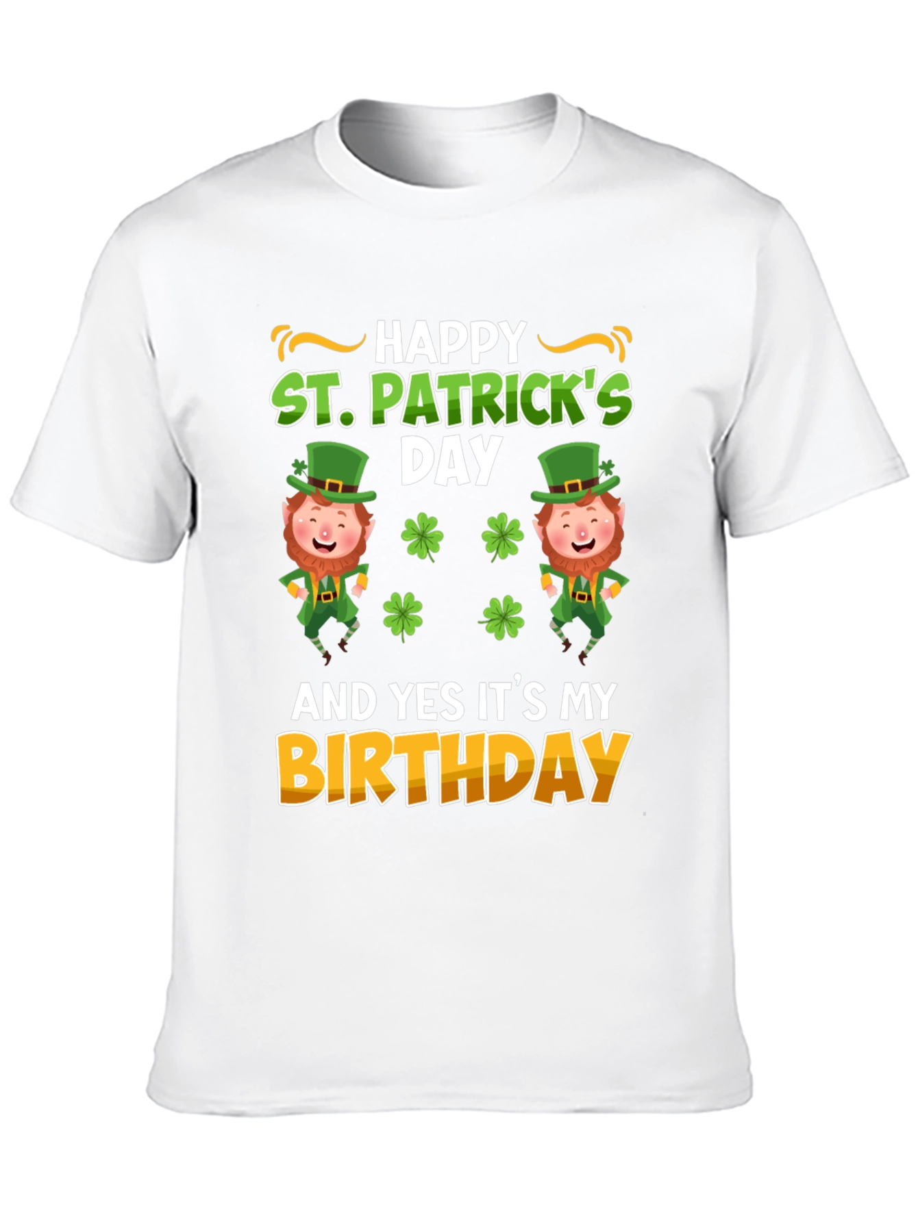 St. Patricks Day Birthday T-Shirt