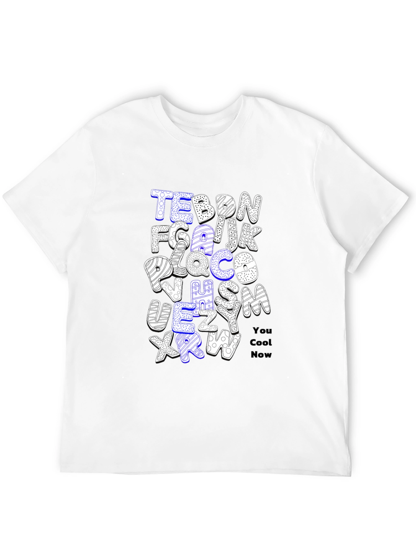 Alphabet Letter T-Shirt - You Cool Now