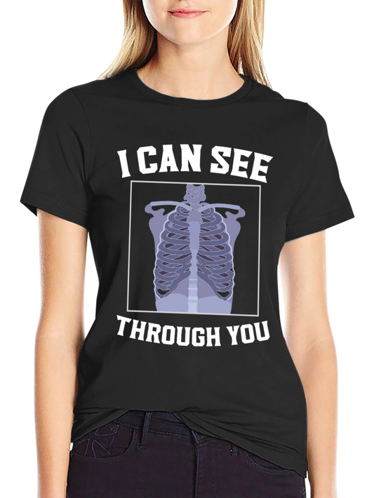 I Can See Through You X-Ray T-Shirt