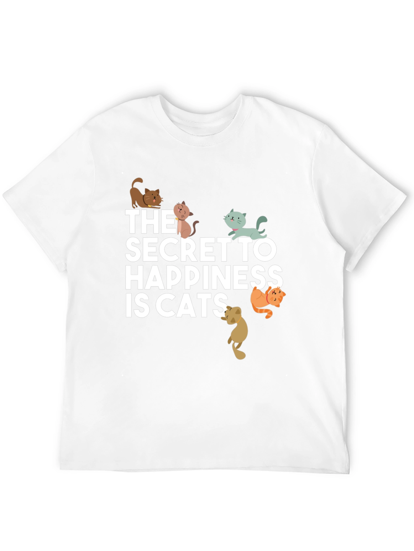 Secret to Happiness is Cats T-Shirt
