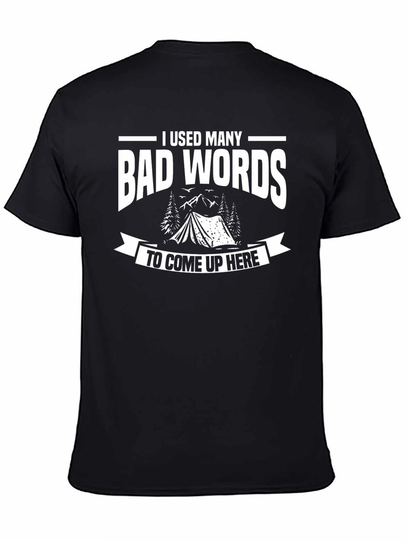 Bad Words Camping T-Shirt