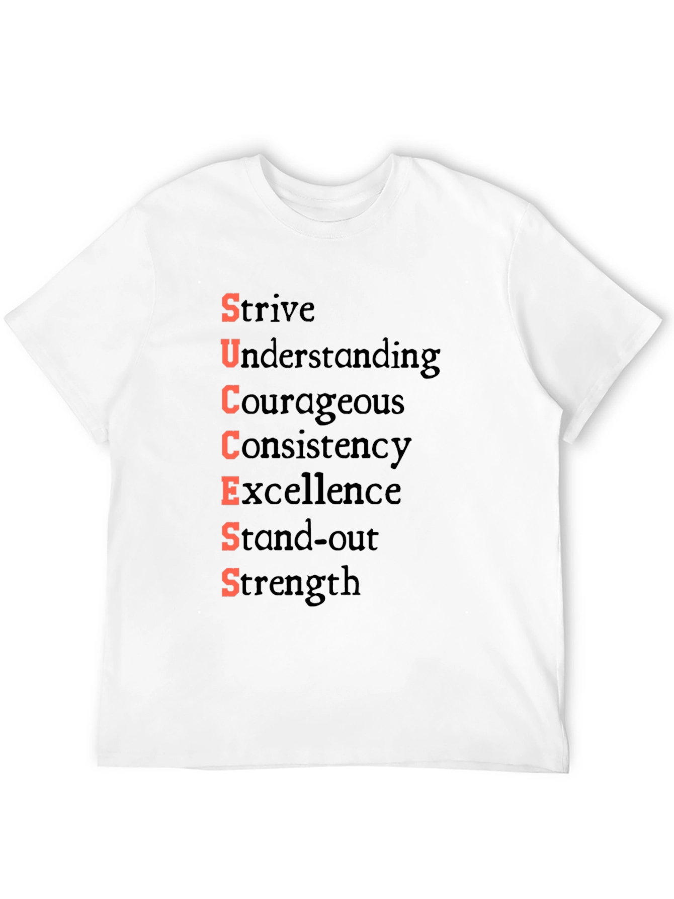 Motivational SUCCESS T-Shirt - Strive for Greatness