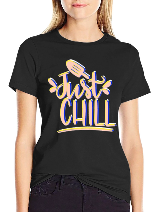 Just Chill Graphic Tee - Black Cotton T-Shirt