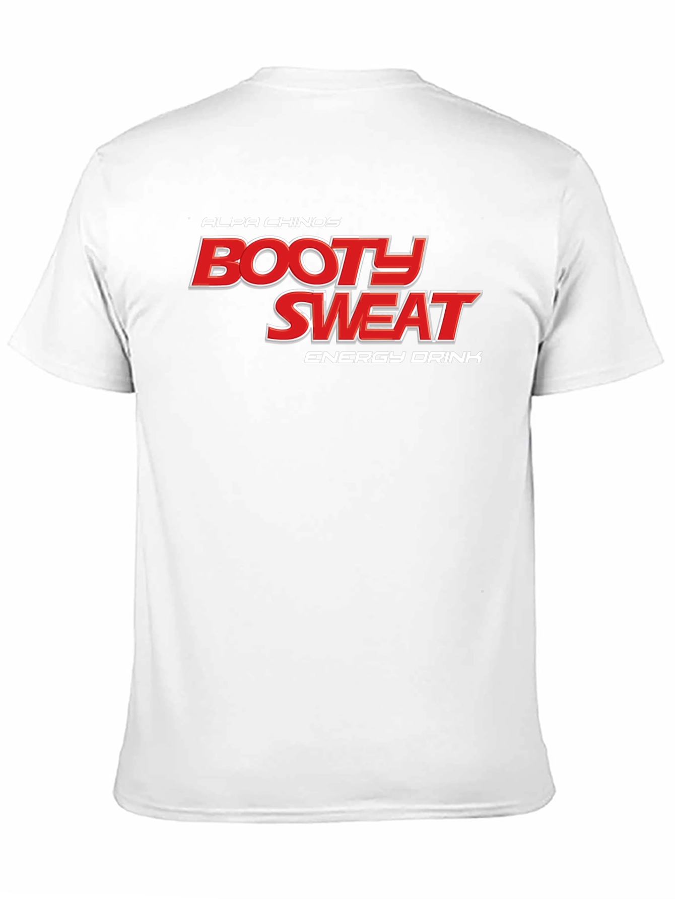 Booty Sweat Energy Drink T-Shirt