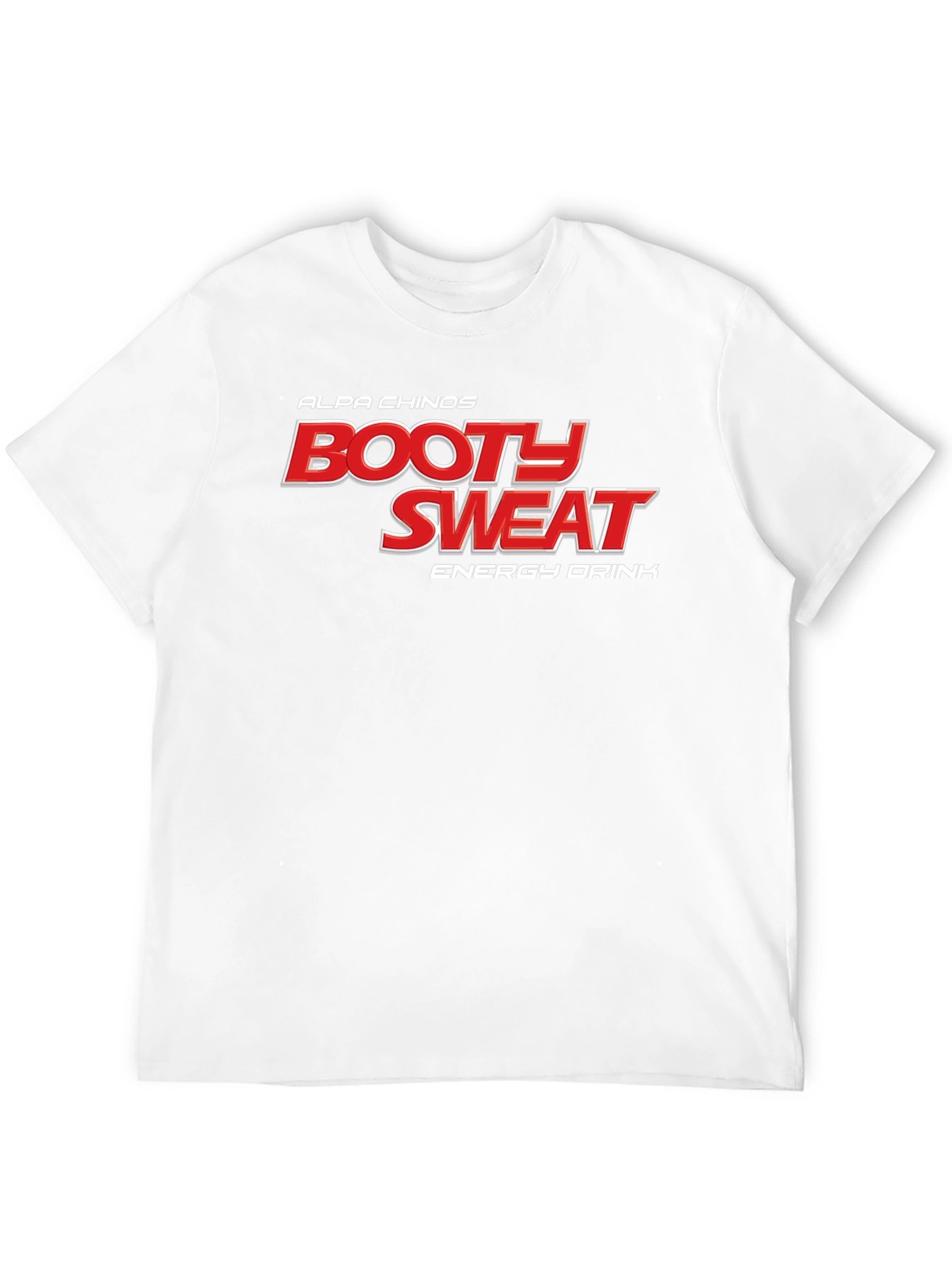 Booty Sweat Energy Drink T-Shirt
