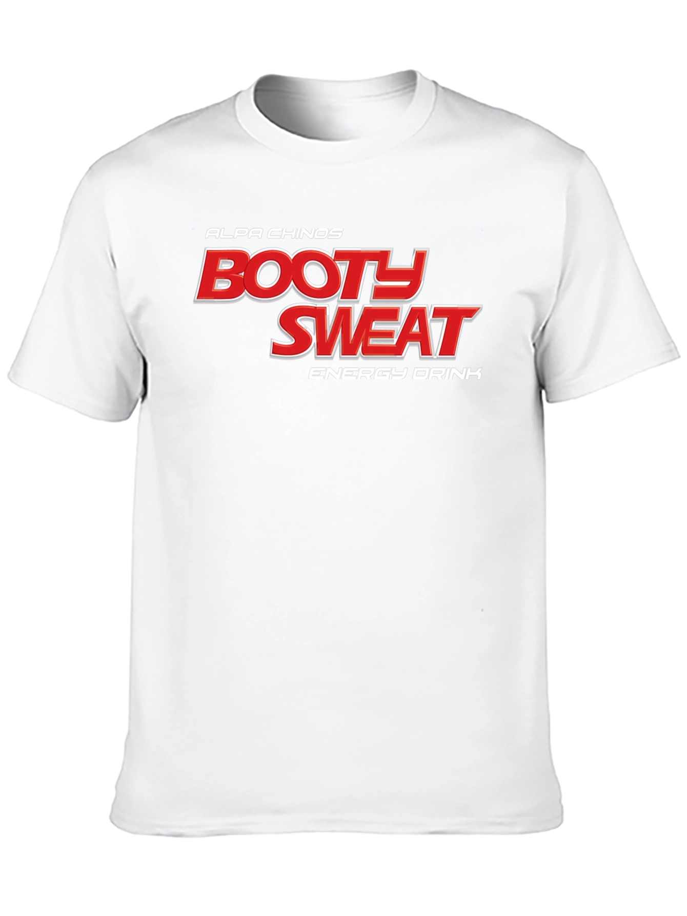 Booty Sweat Energy Drink T-Shirt