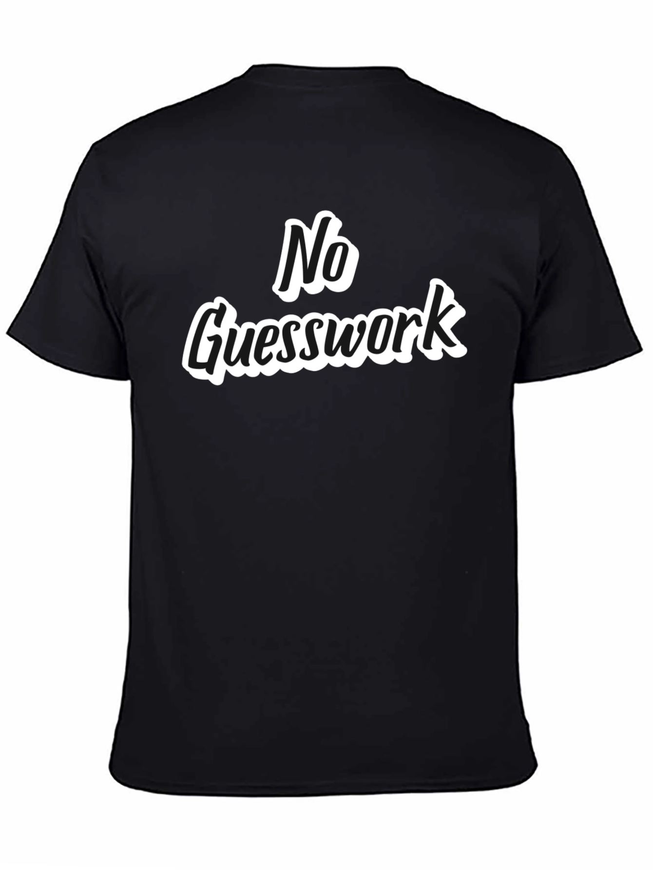 No Guesswork Black Graphic Tee