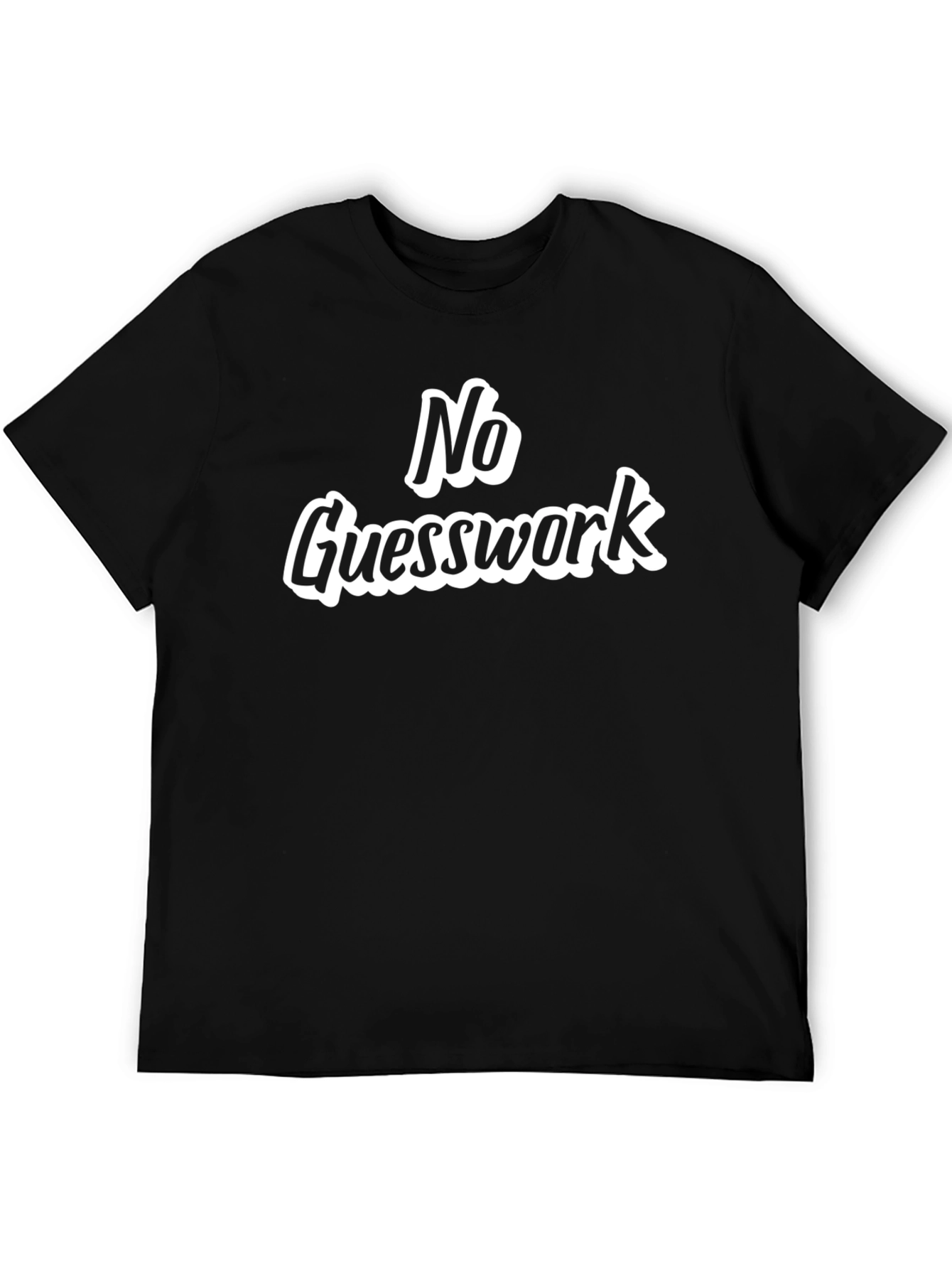 No Guesswork Black Graphic Tee