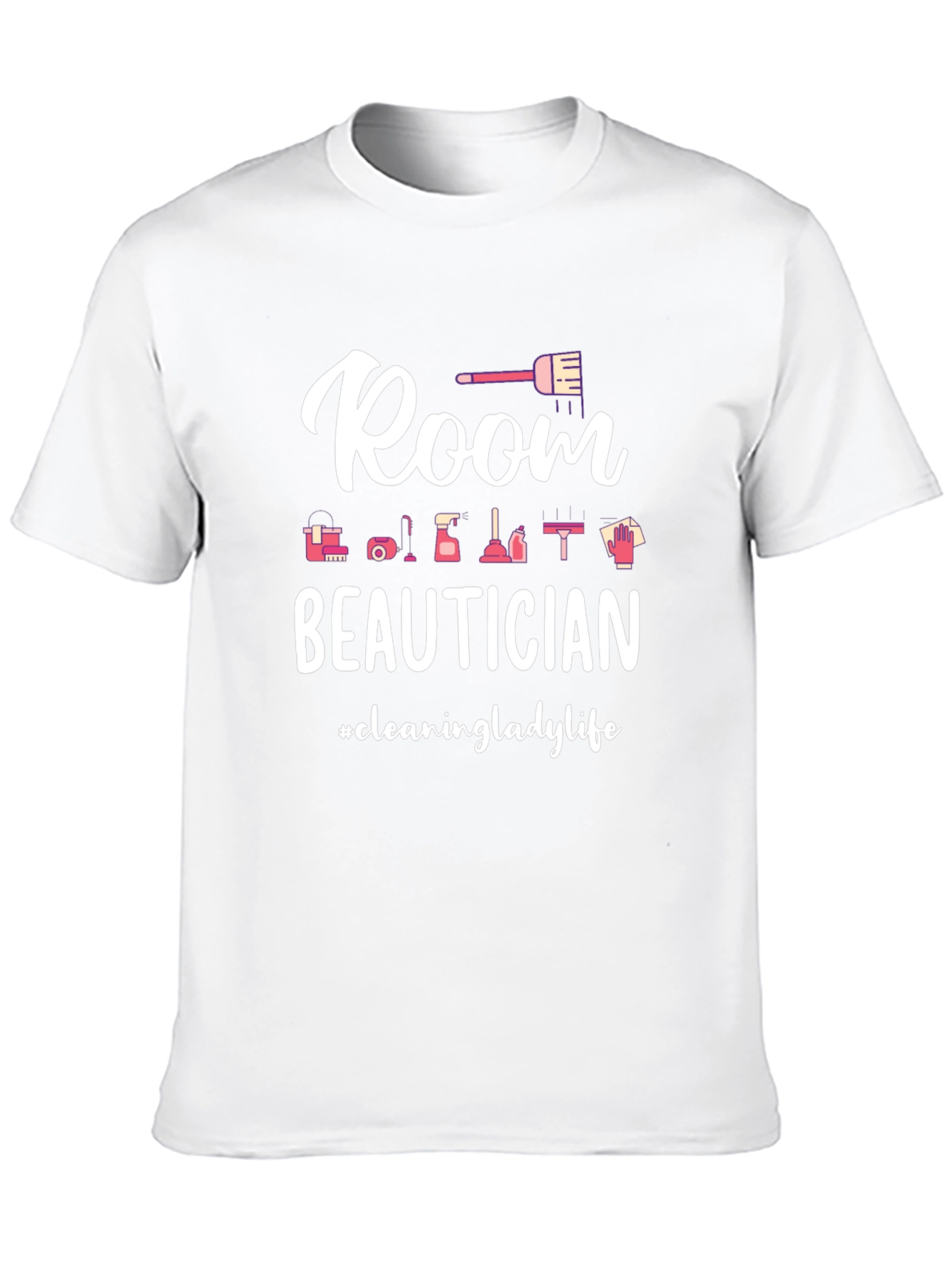 Room Beautician Cleaning Lady Life Black T-Shirt