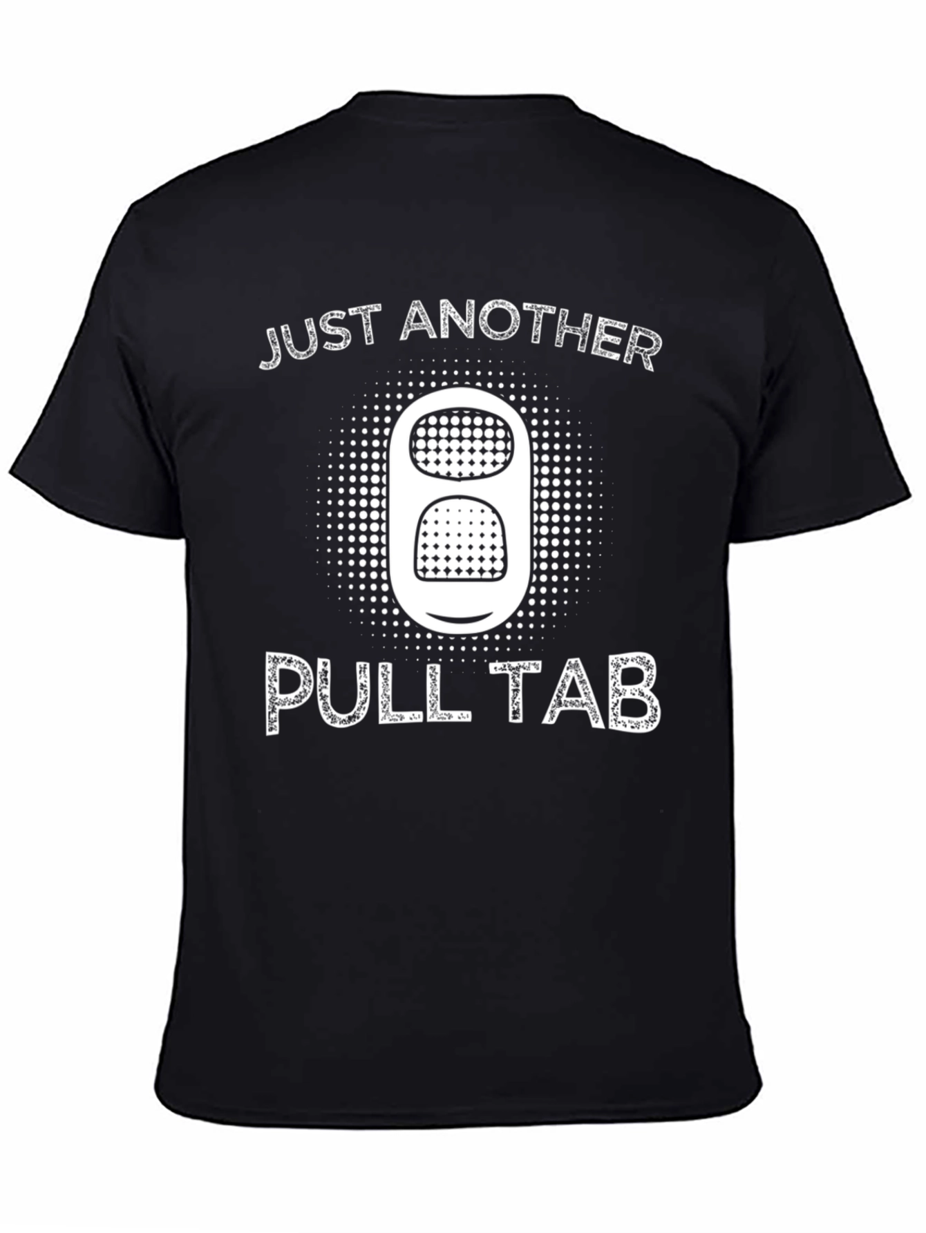 Just Another Pull Tab Graphic T-Shirt