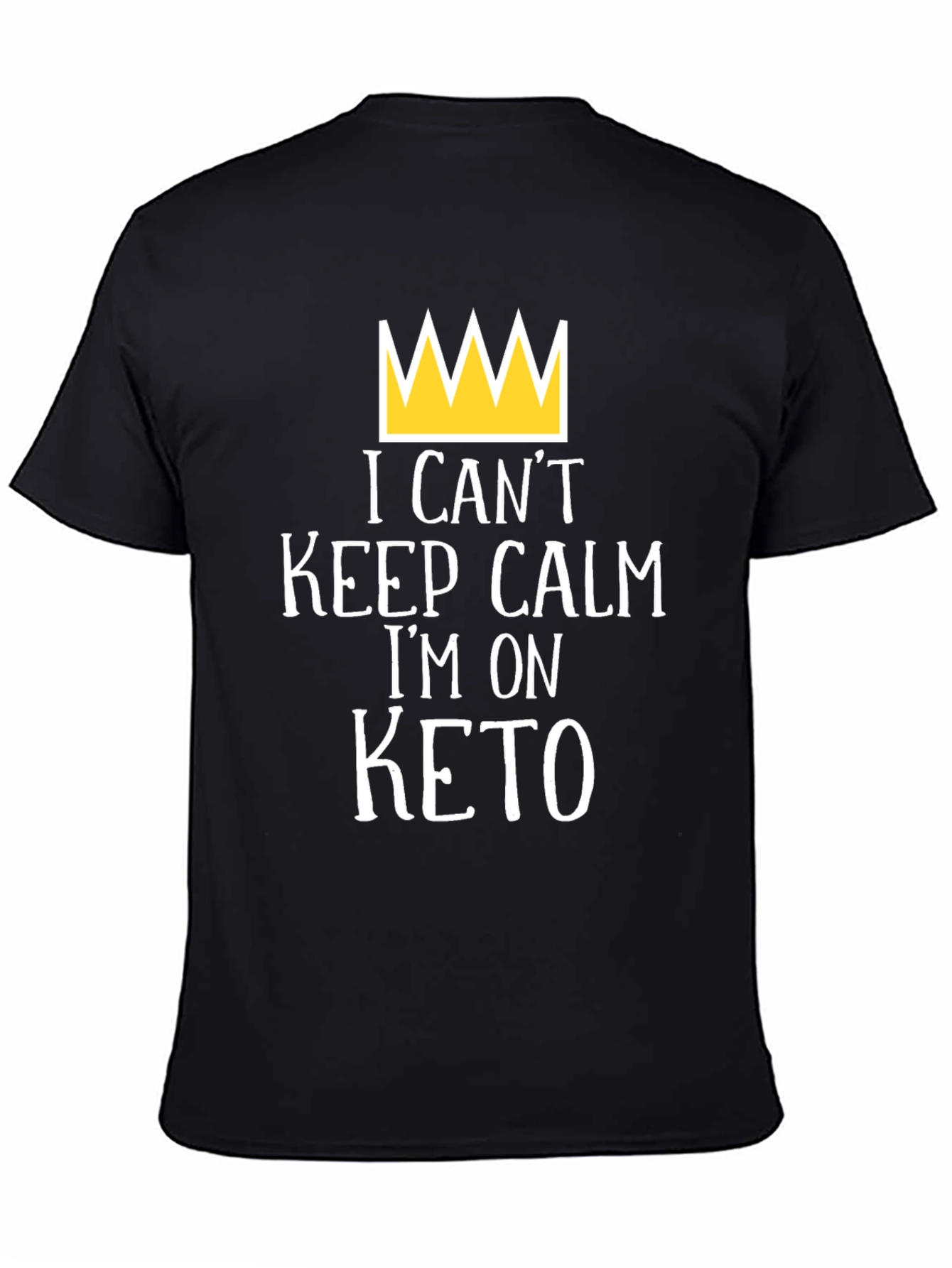 Funny Keto Diet T-Shirt - I Cant Keep Calm