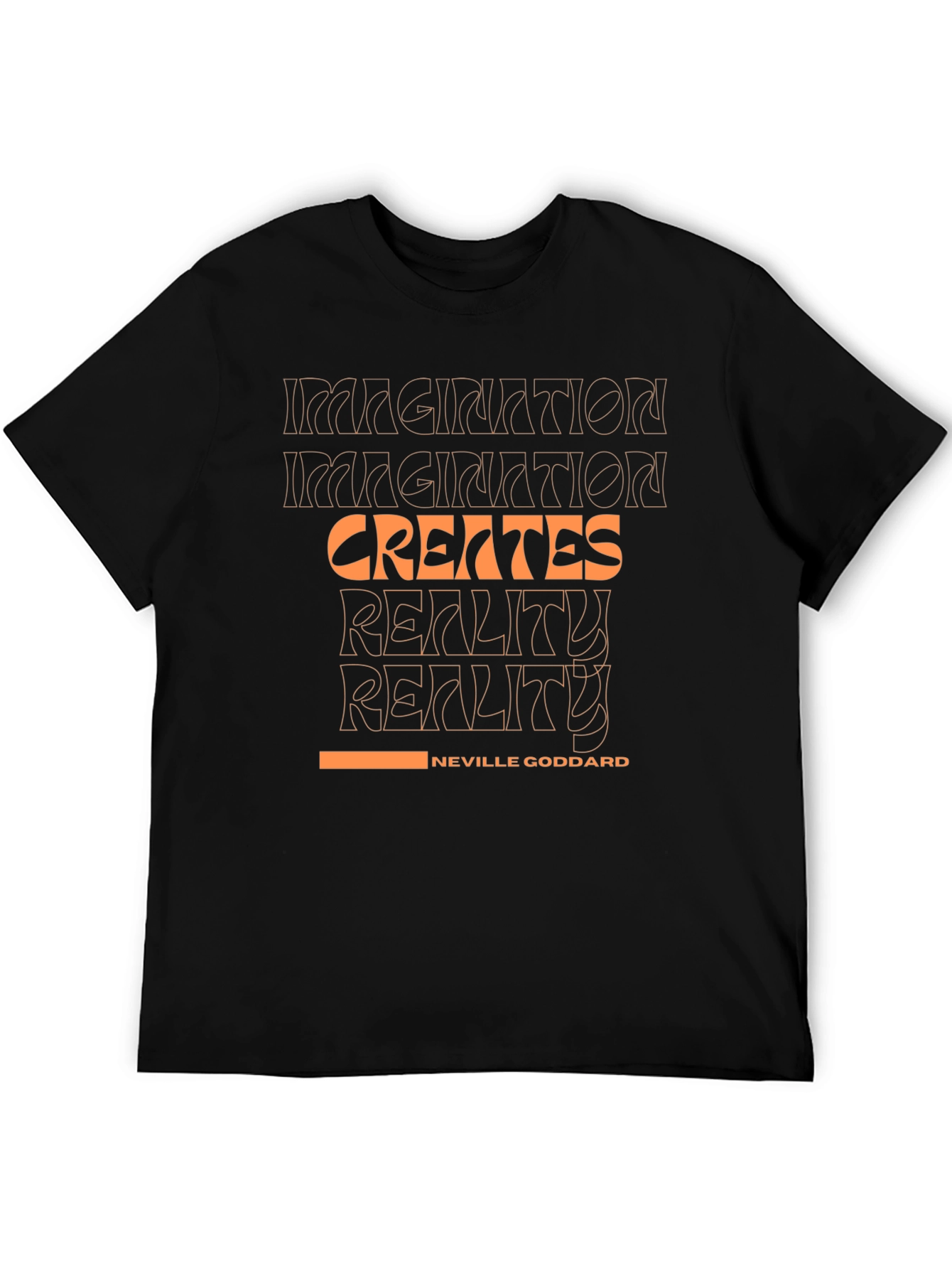 Imagination Creates Reality T-Shirt - Neville Goddard