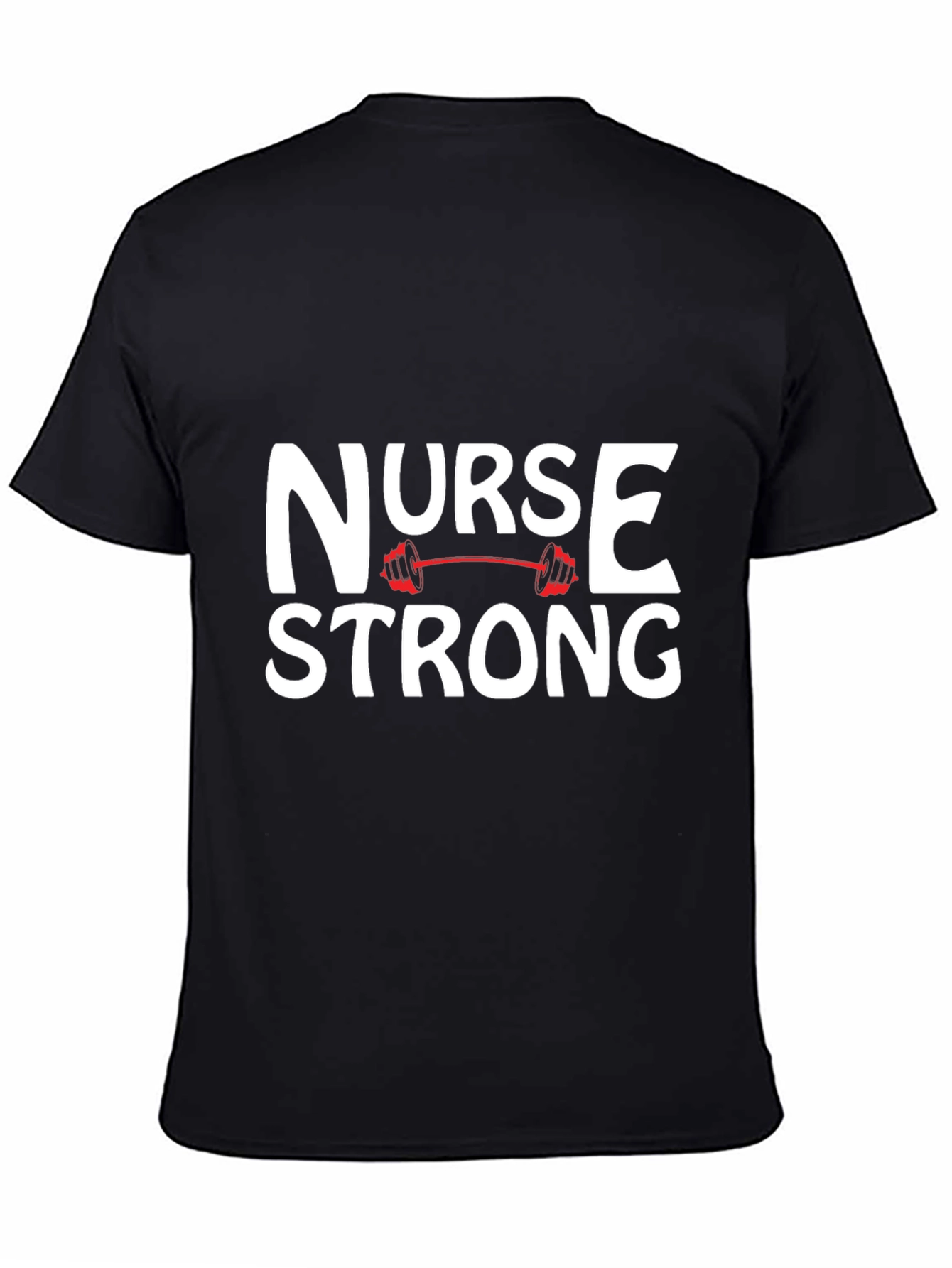 Nurse Strong Graphic Tee - Black Cotton T-Shirt