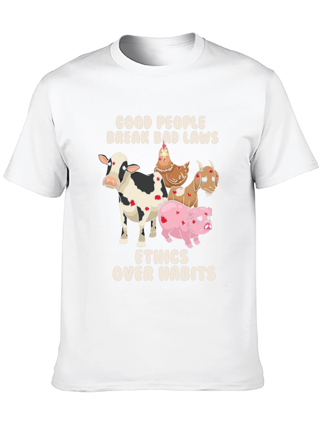 Ethical Lifestyle T-Shirt: Good People Break Bad Laws
