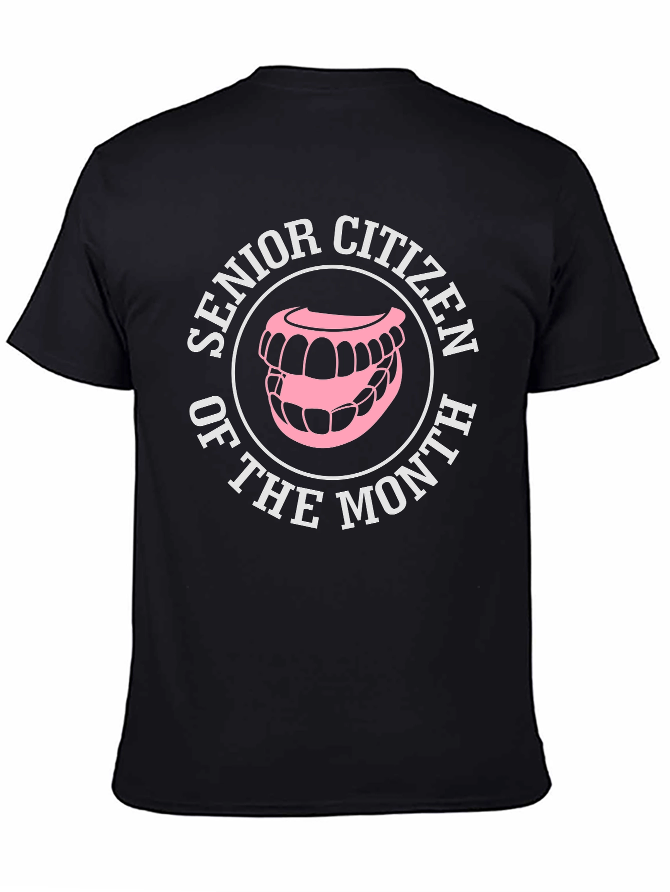 Senior Citizen of the Month Novelty T-Shirt