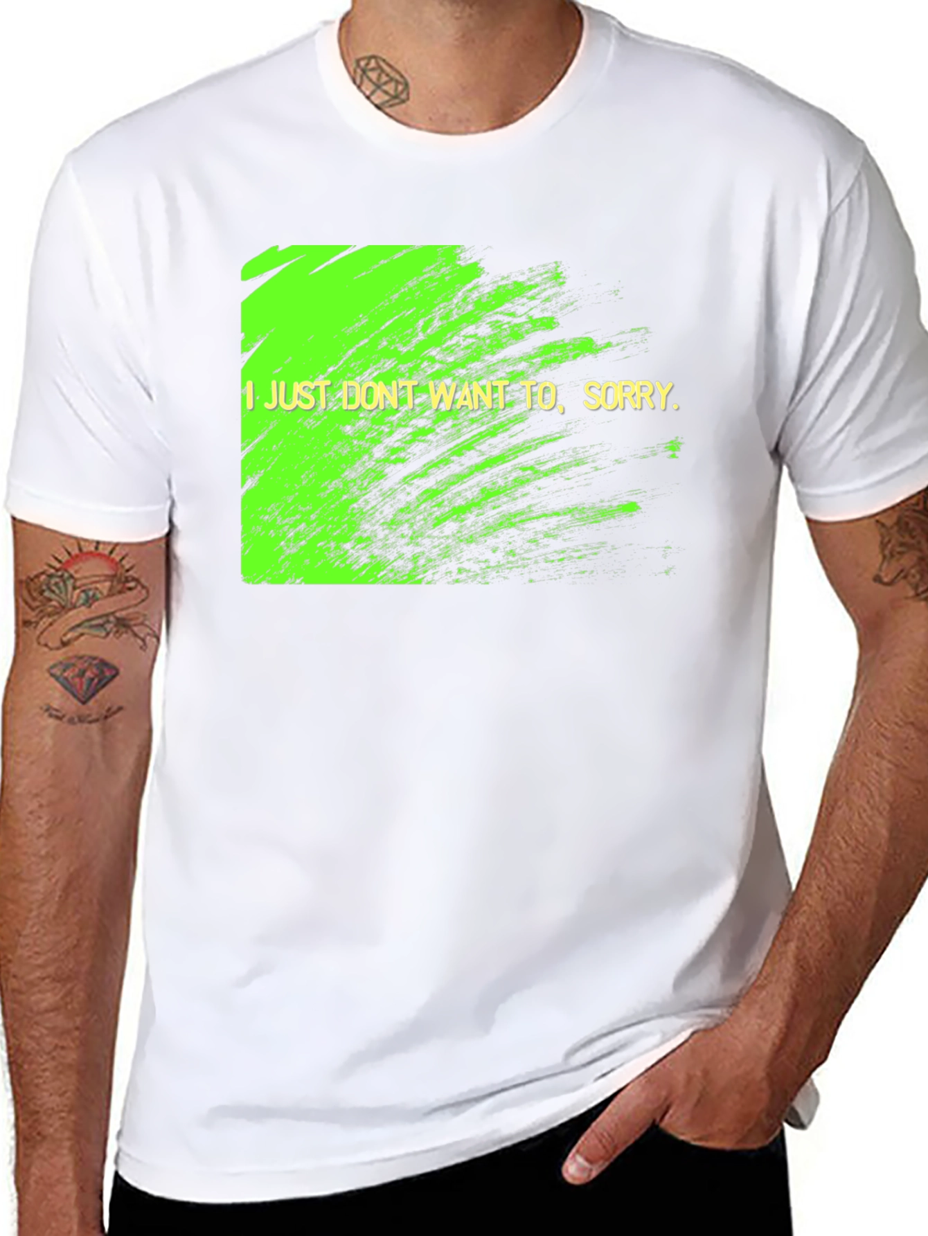 I Just Dont Want To Graphic Tee